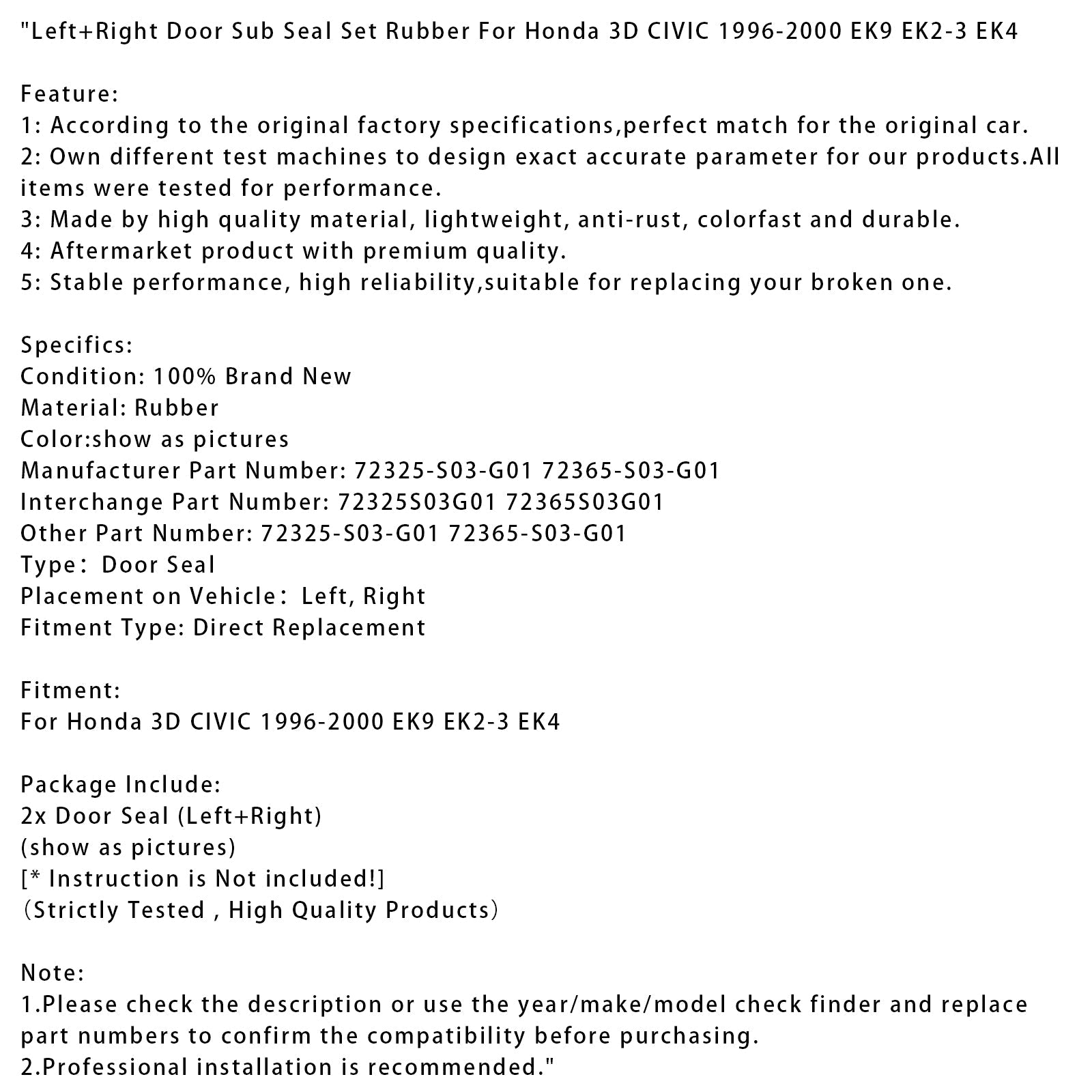 1996-2000 Honda 3D CIVIC EK9 EK2-3 EK4 Left+Right Door Sub Seal Set Rubber
