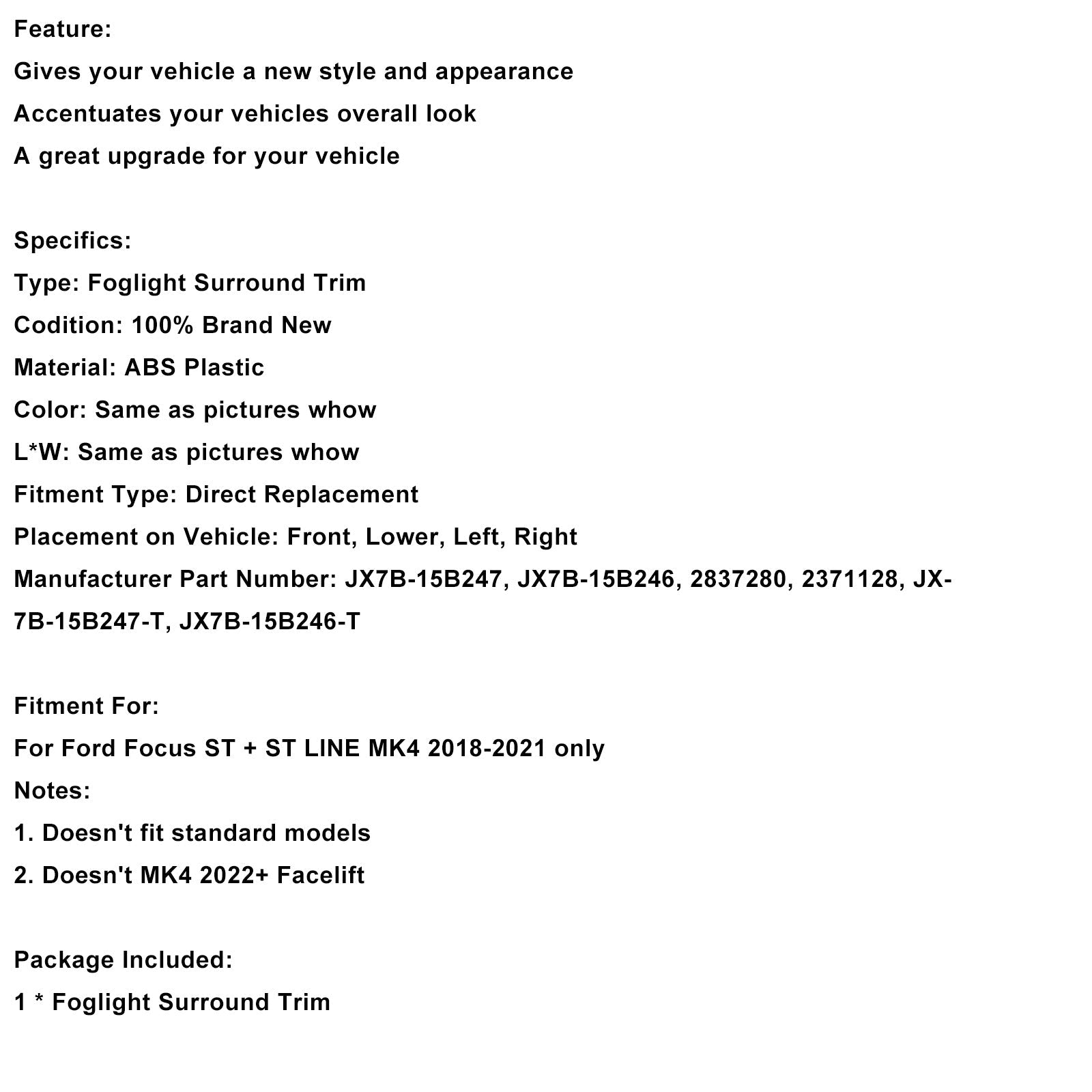 2018-2021 Ford Focus ST + ST Line MK4 2PCS Foglight Surround Grill Trim