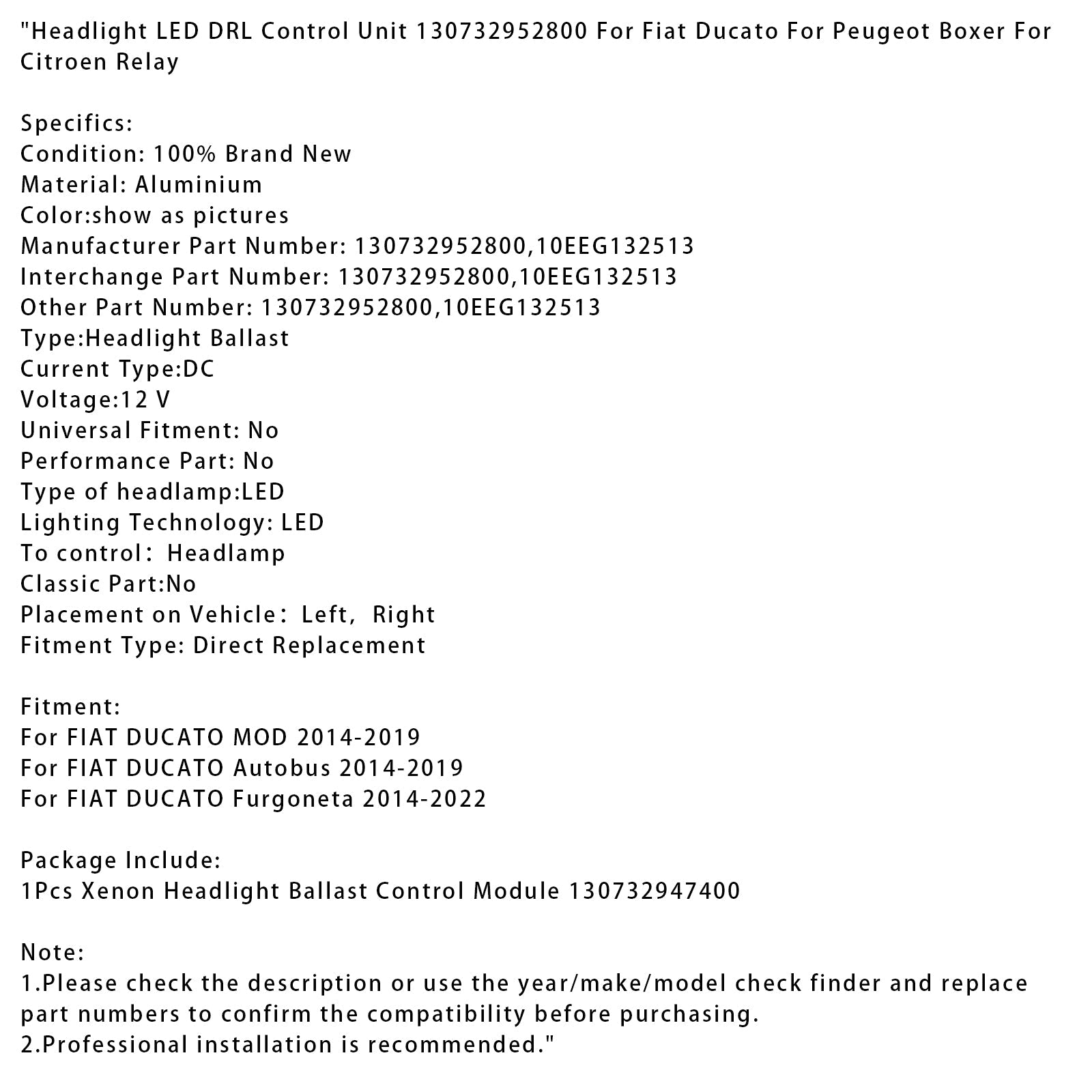 2014-2022 FIAT DUCATO Furgoneta Headlight LED DRL Control Unit 130732952800