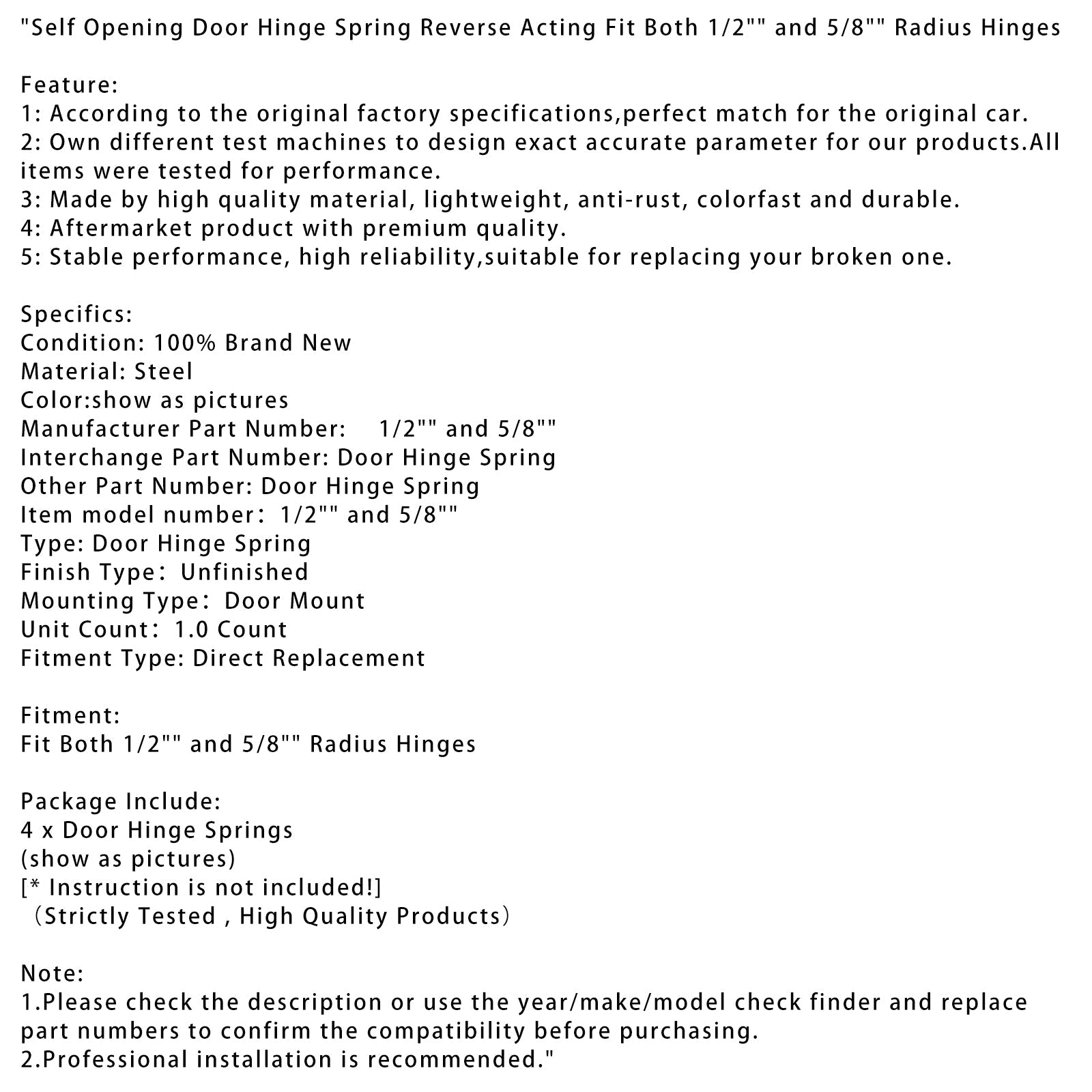 Self Opening Door Hinge Spring Reverse Acting Both 1/2" and 5/8" Radius Hinges