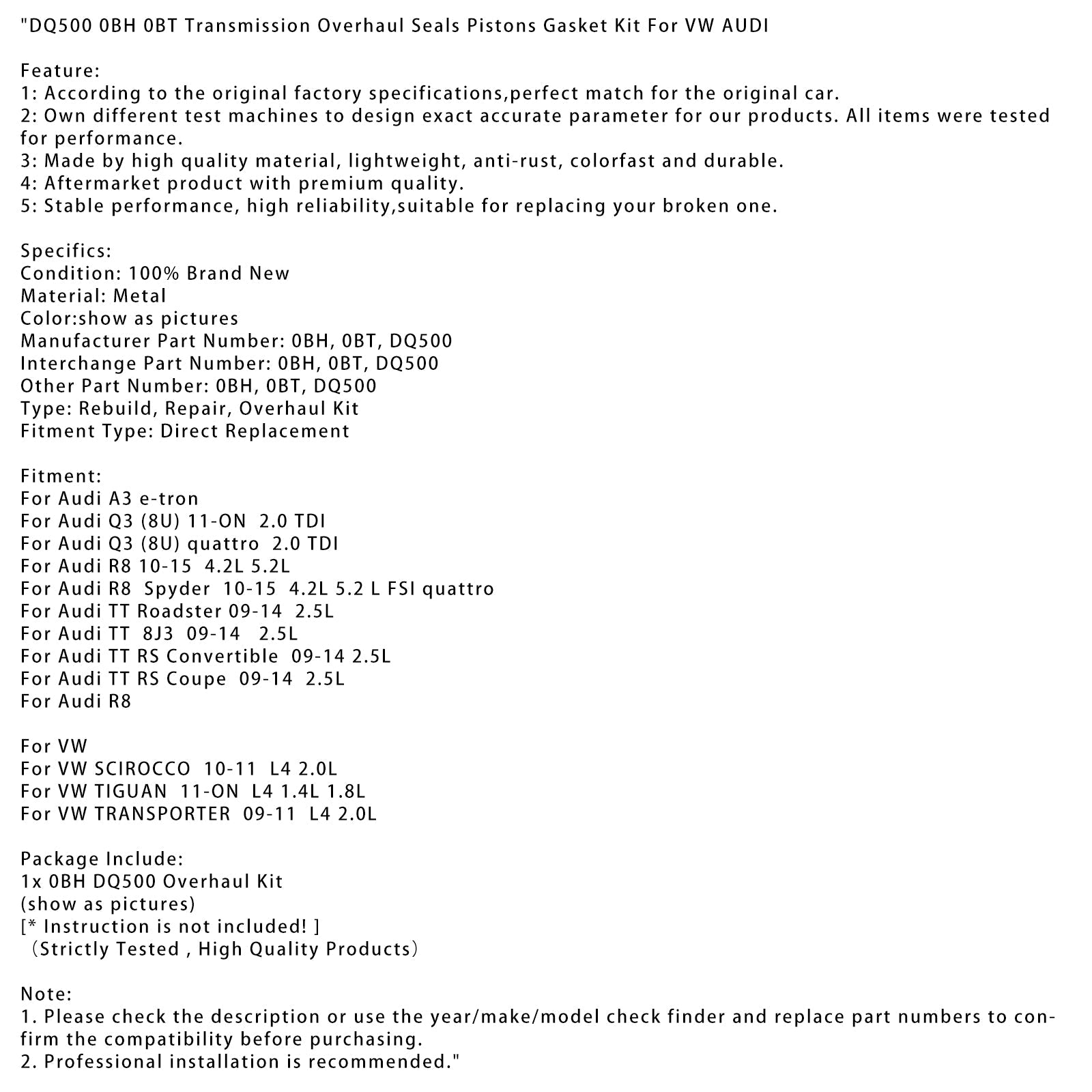 2010-2015 Audi R8 Spyder 4.2L 5.2 L FSI quattro Transmission Overhaul Seals Pistons Gasket Kit DQ500 0BH 0BT