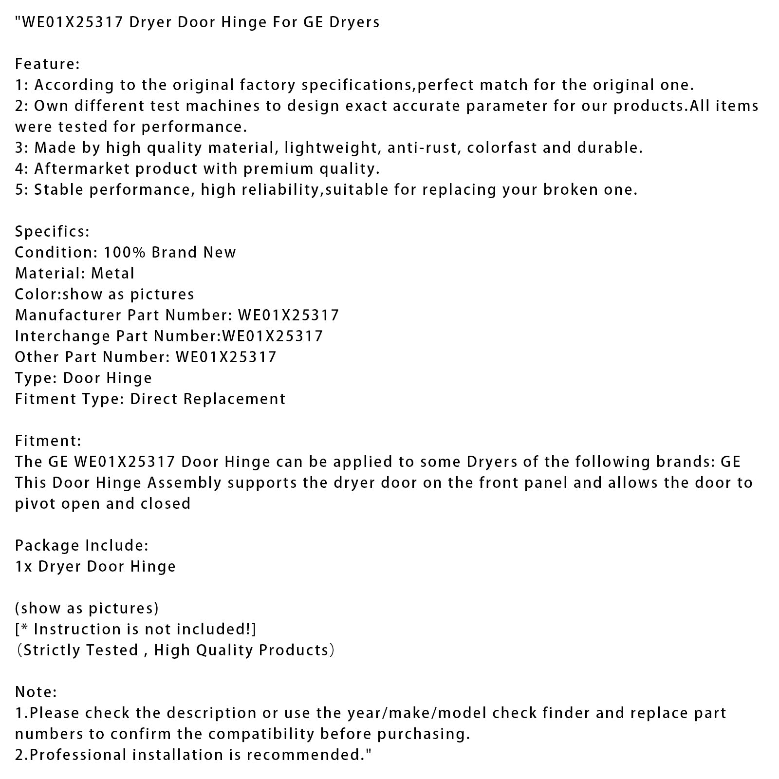 WE01X25317 Dryer Door Hinge For GE Dryers