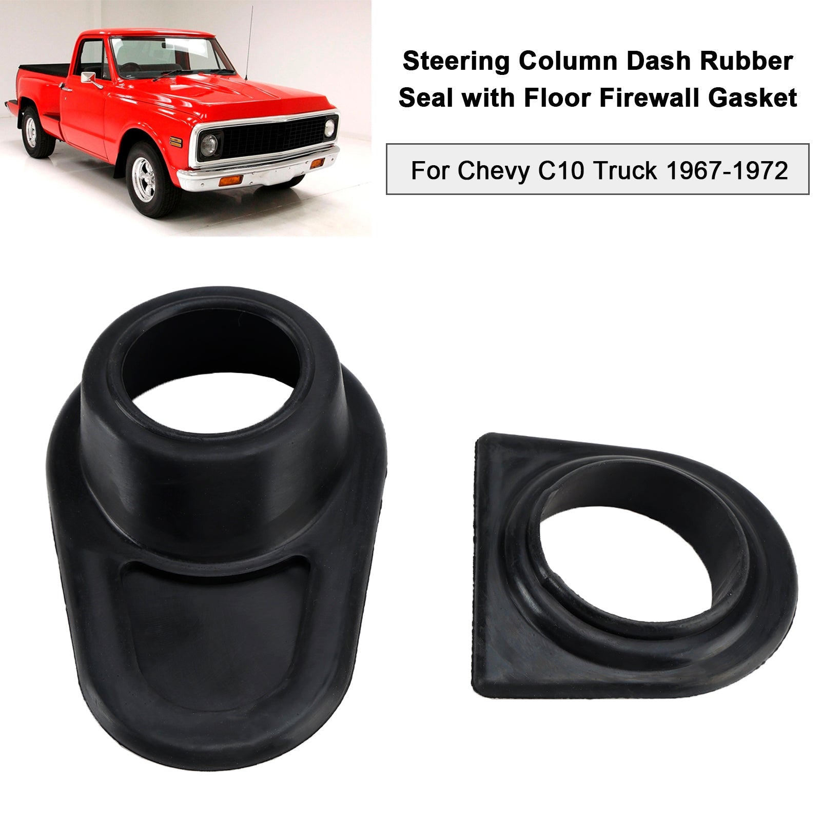 1967-1972 Chevy C10 Steering Column Dash Rubber Seal Floor Firewall Gasket