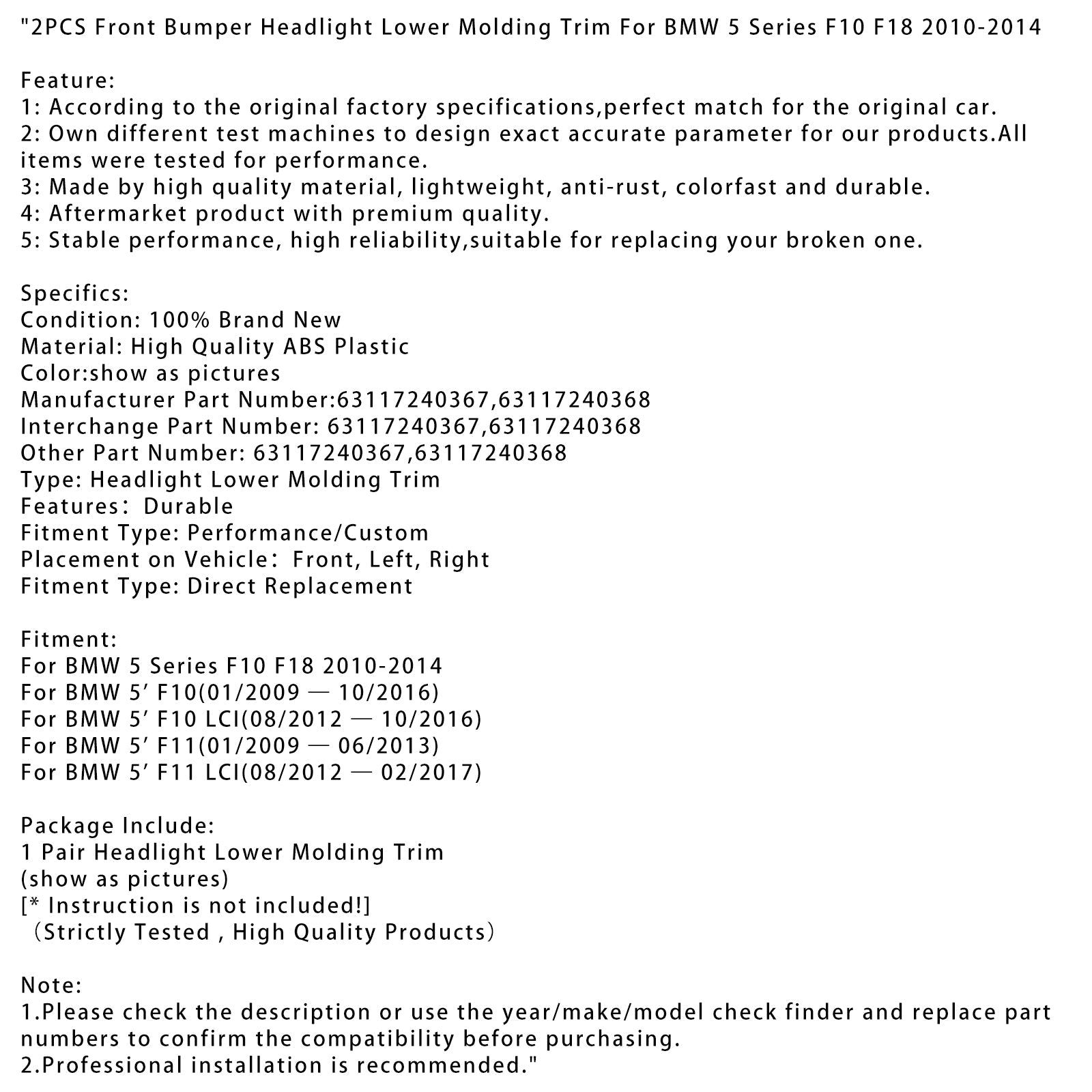 2PCS Front Bumper Headlight Lower Molding Trim For BMW 5 Series F10 F18 10-14