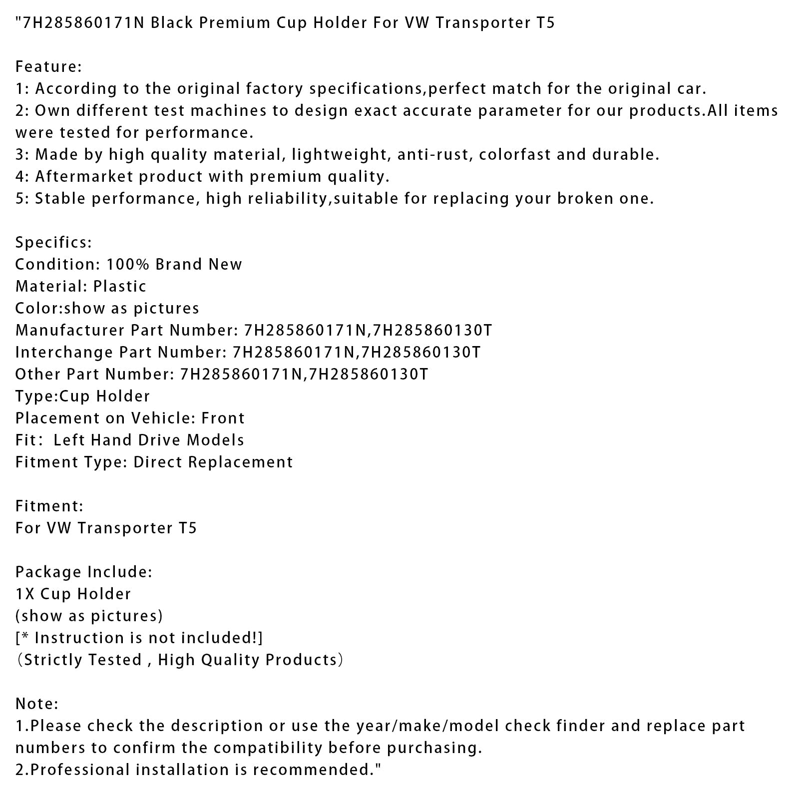 VW Transporter T5 Black Premium Cup Holder 7H285860171N