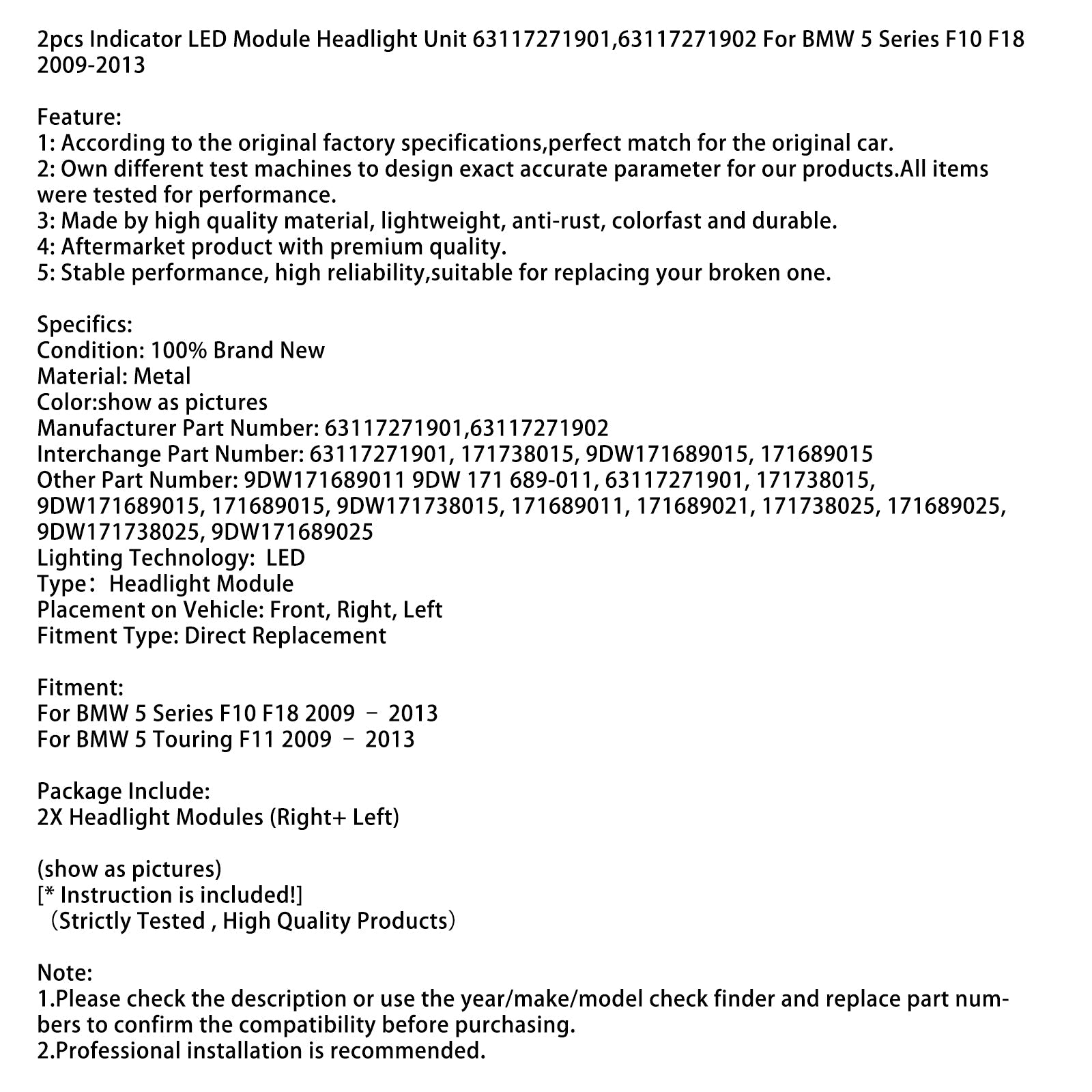 2009-2013 BMW 5 Touring F11 2pcs Indicator LED Module Headlight Unit