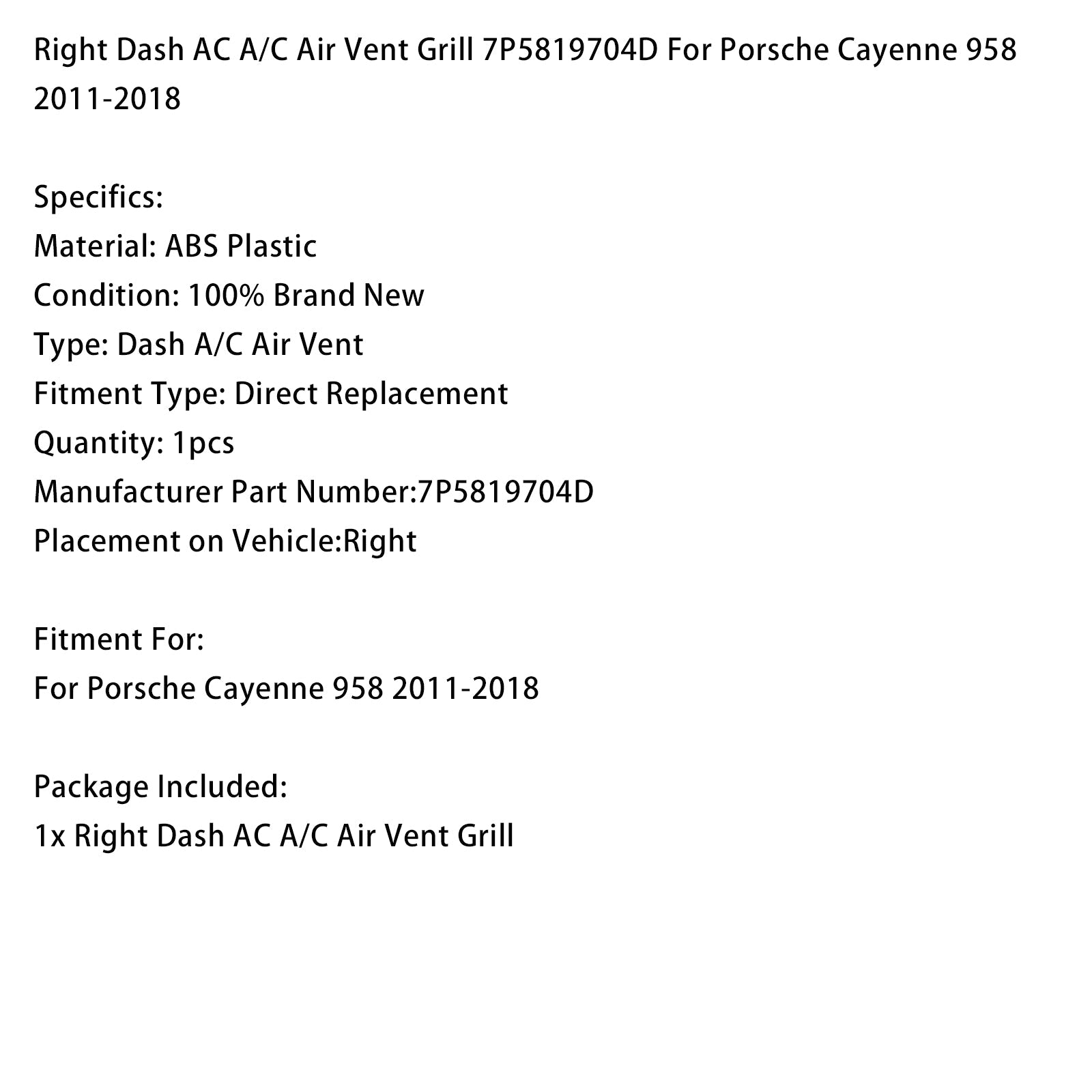 2011-2018 Porsche Cayenne 958 Right Dash AC A/C Air Vent Grill 7P5819704D