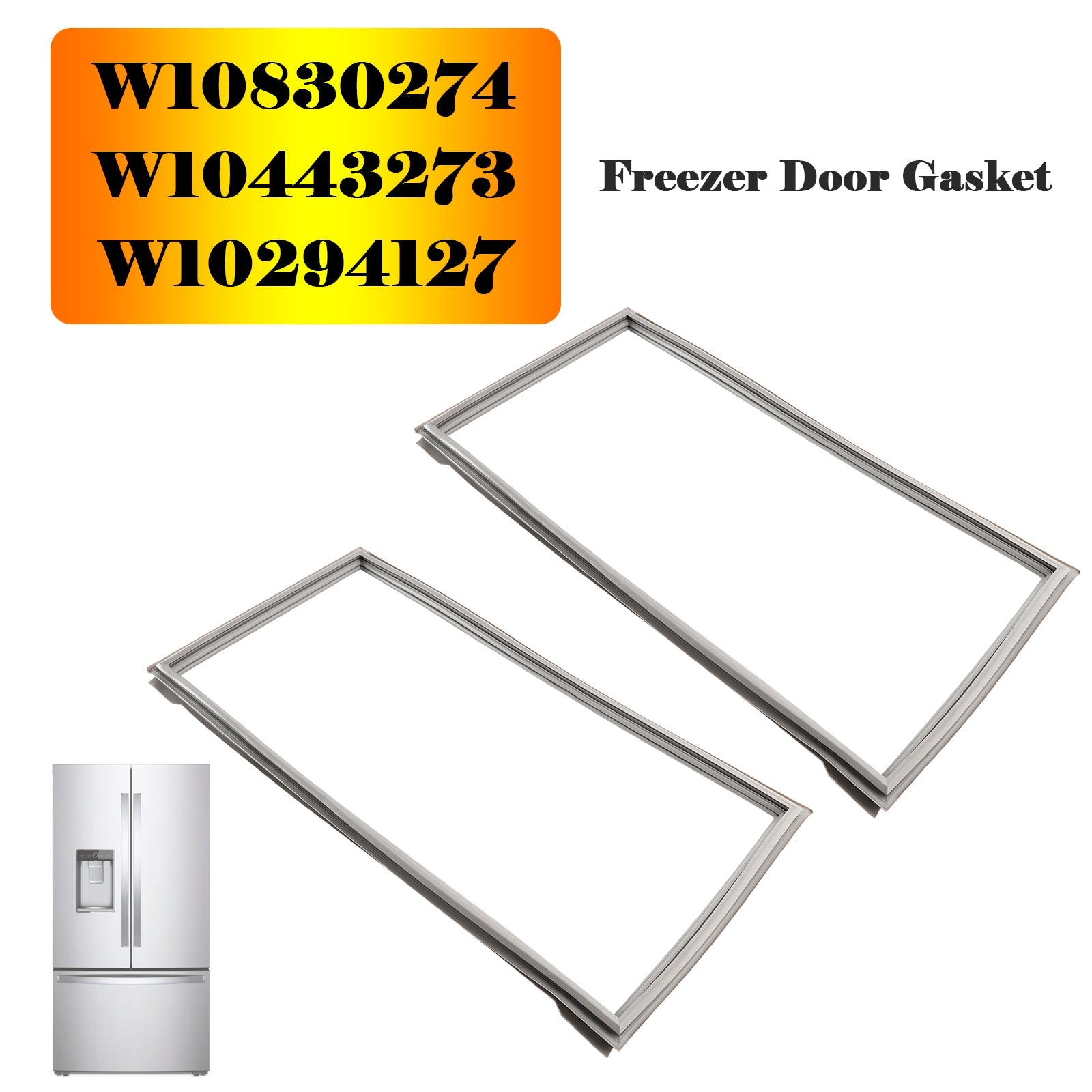 2 Pack W10830274 Freezer Door Gasket for Maytag Refrigerator W10443273 W10294127