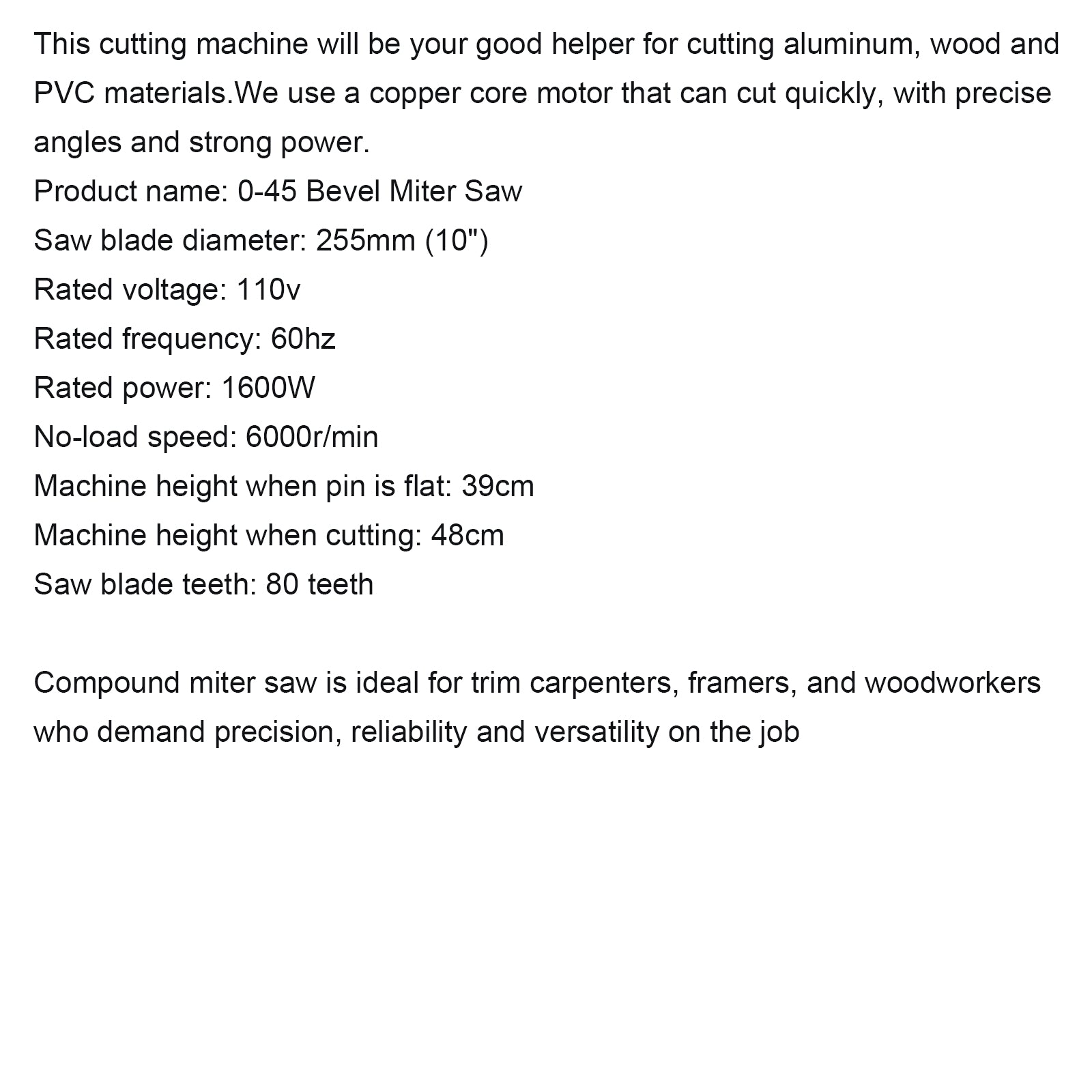 High precision10-Inch Single-Bevel Sliding Compound 0-45 Bevel Miter Saw