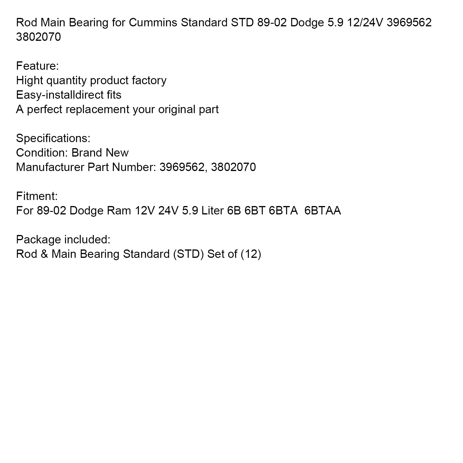 1989-2002 Cummins Standard STD Dodge 5.9 12/24V Rod Main Bearing 3969562 3802070