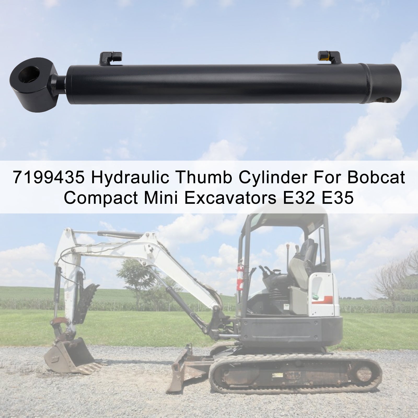 7199435 Hydraulic Thumb Cylinder For Bobcat Compact Mini Excavators E32 E35