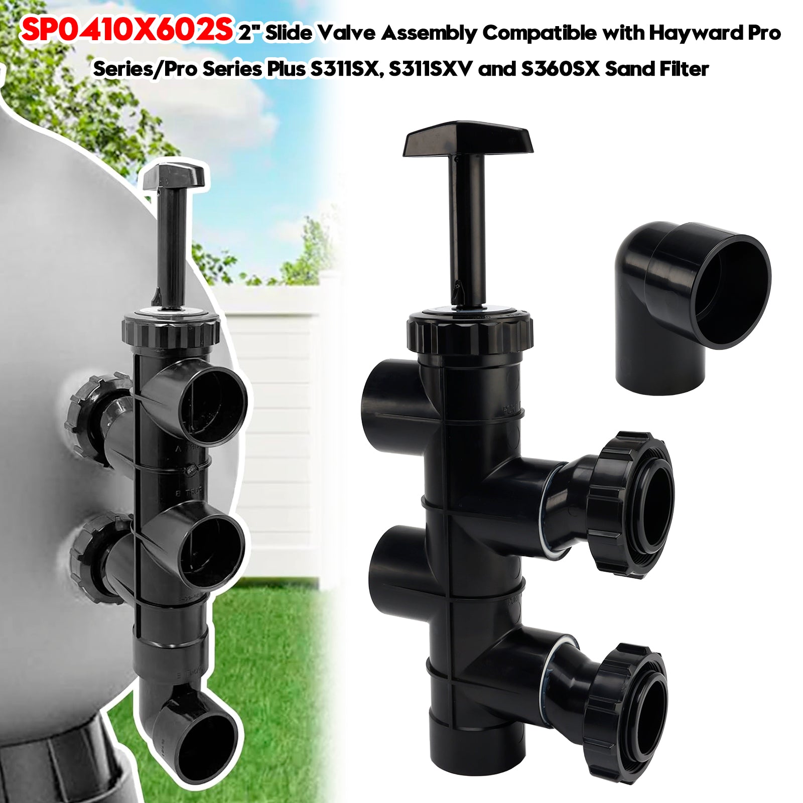 SP0410X602S 2" Slide Valve Assembly For Hayward Pro Series S311SX and S360SX
