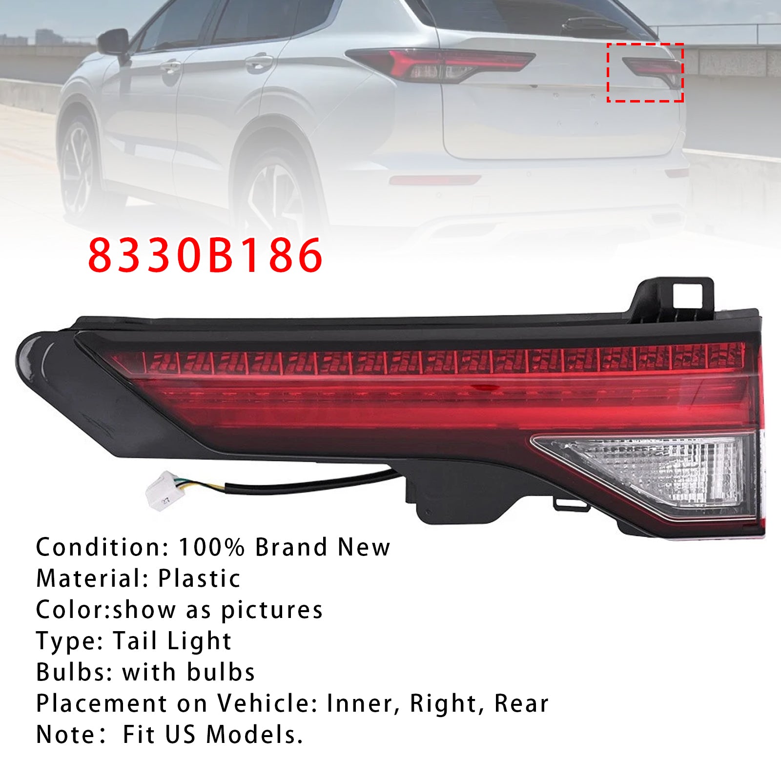 Right Inner Rear Brake Tail Light 8330B186 For Mitsubishi Outlander 2022-2024
