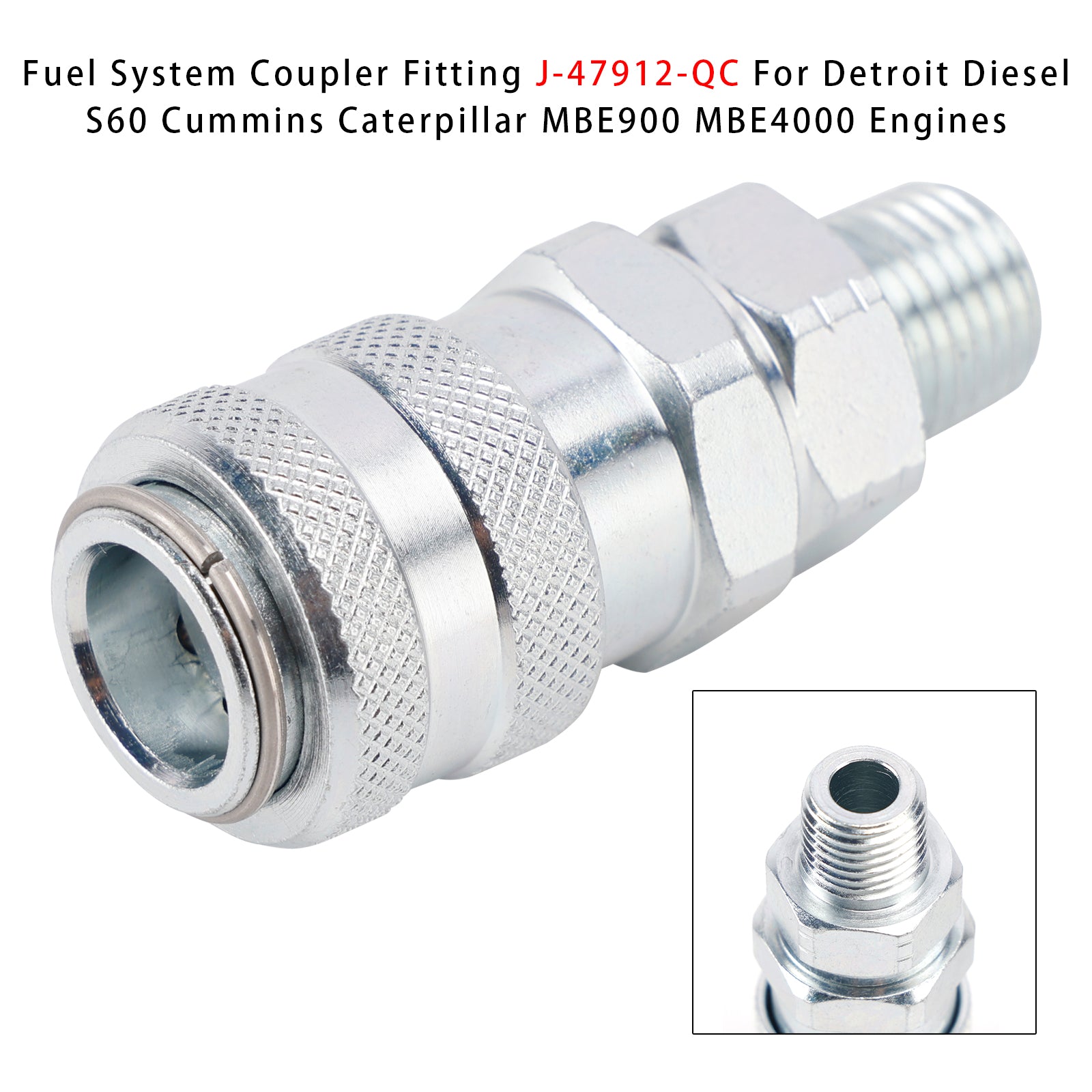 Fuel System Coupler Fitting J-47912-QC For Detroit S60 Cummins MBE900 MBE4000