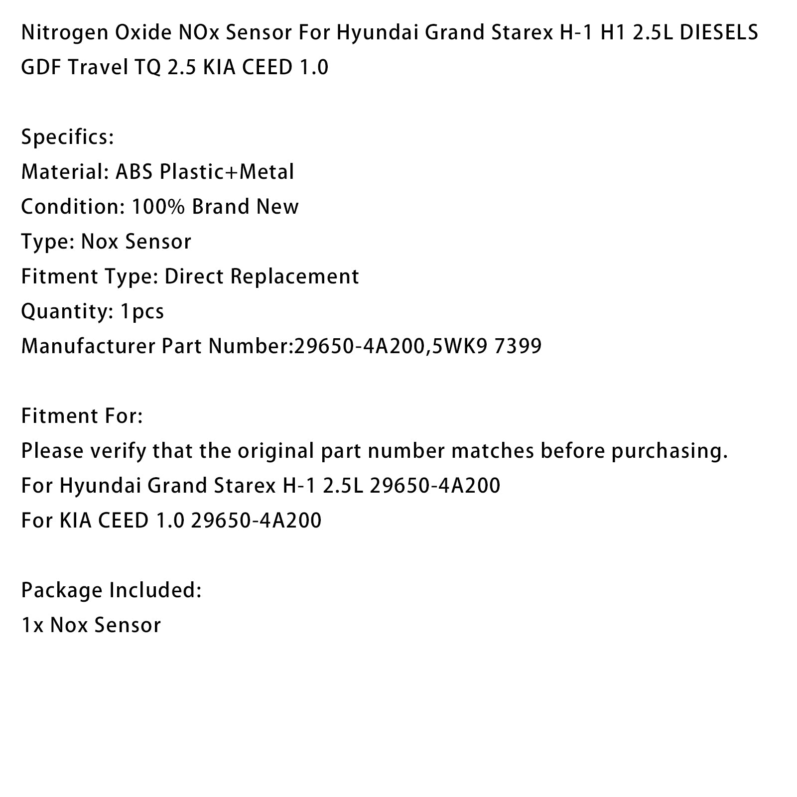 Nitrogen Oxide NOx Sensor 29650-4A200 For Hyundai Grand Starex H-1 H1 2.5L DIESELS