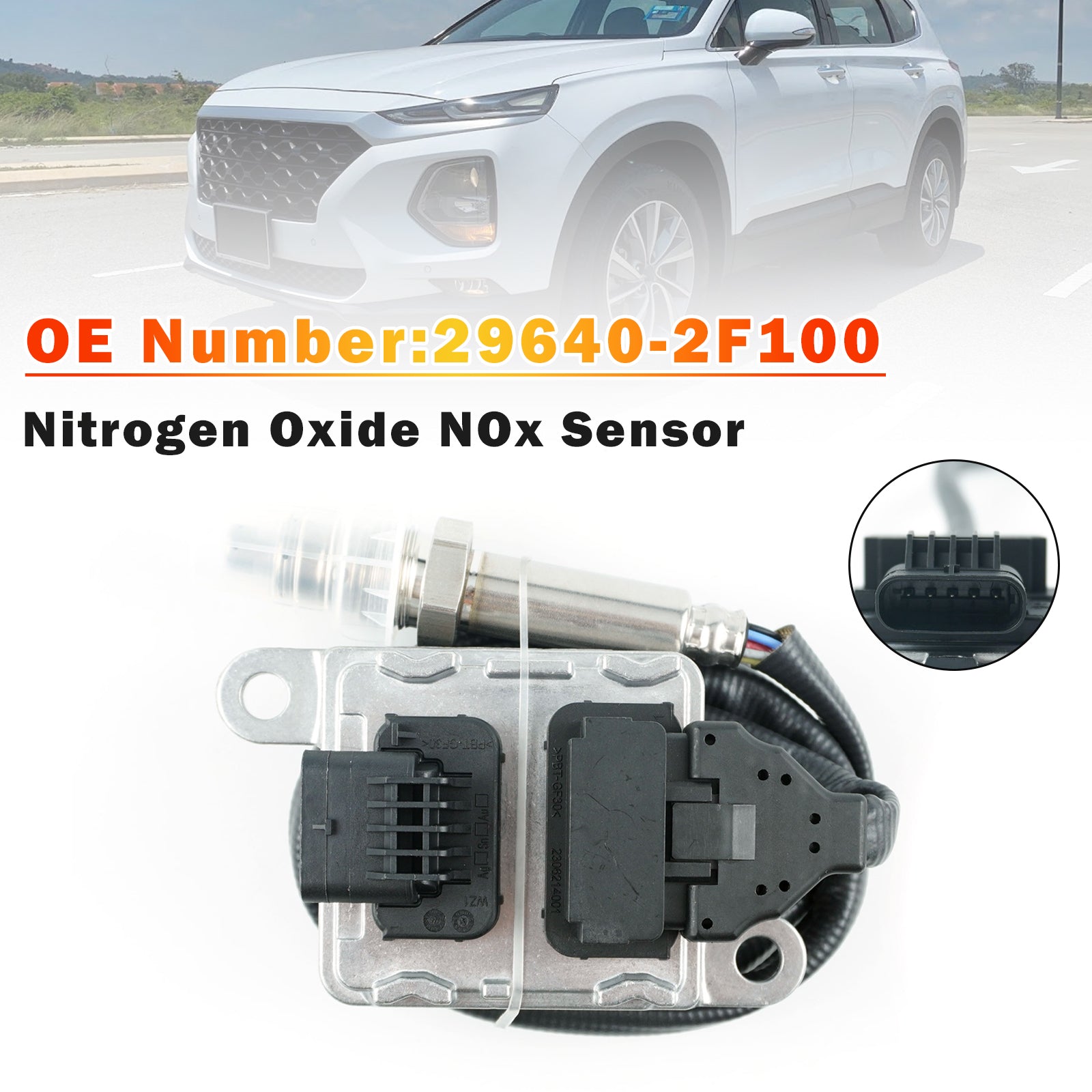 Nitrogen Oxide NOx Sensor 29640-2F100 For Hyundai Santa Fe 2.0 Palisade 2.2
