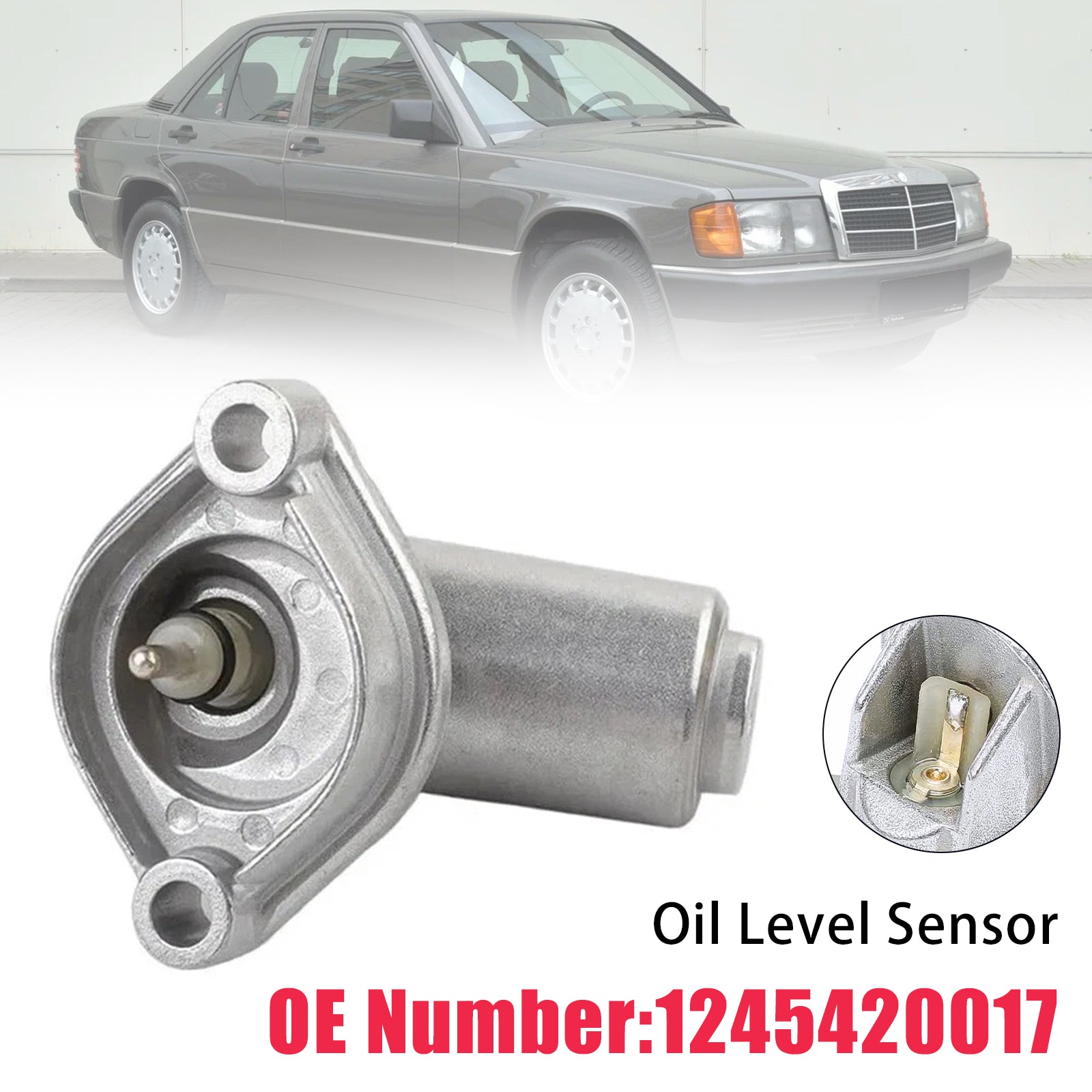 Oil Level Sensor 1245420017 For Mercedes-Benz C/E Class W202 W201 W210 W124