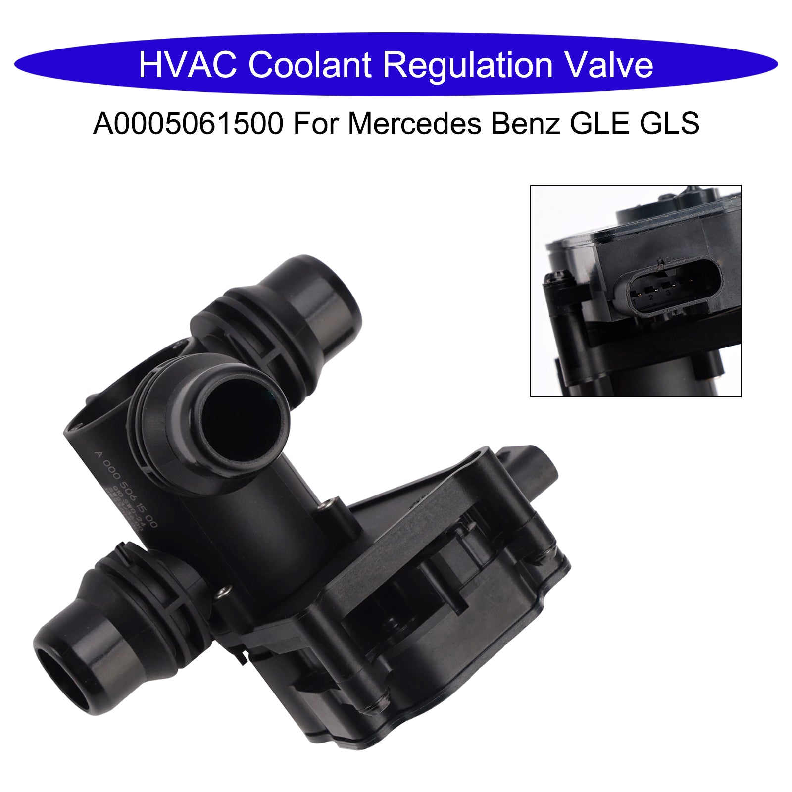 HVAC Coolant Regulation Valve A0005061500 For Mercedes Benz GLE GLS