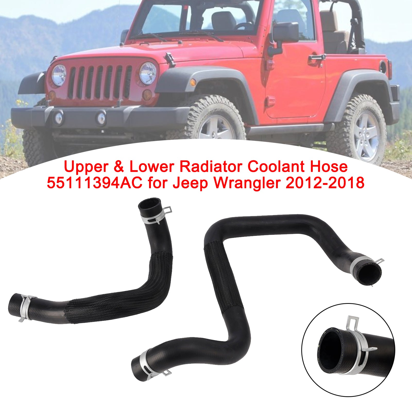 Upper & Lower Radiator Coolant Hose 55111394AC For Jeep Wrangler 2012-2018