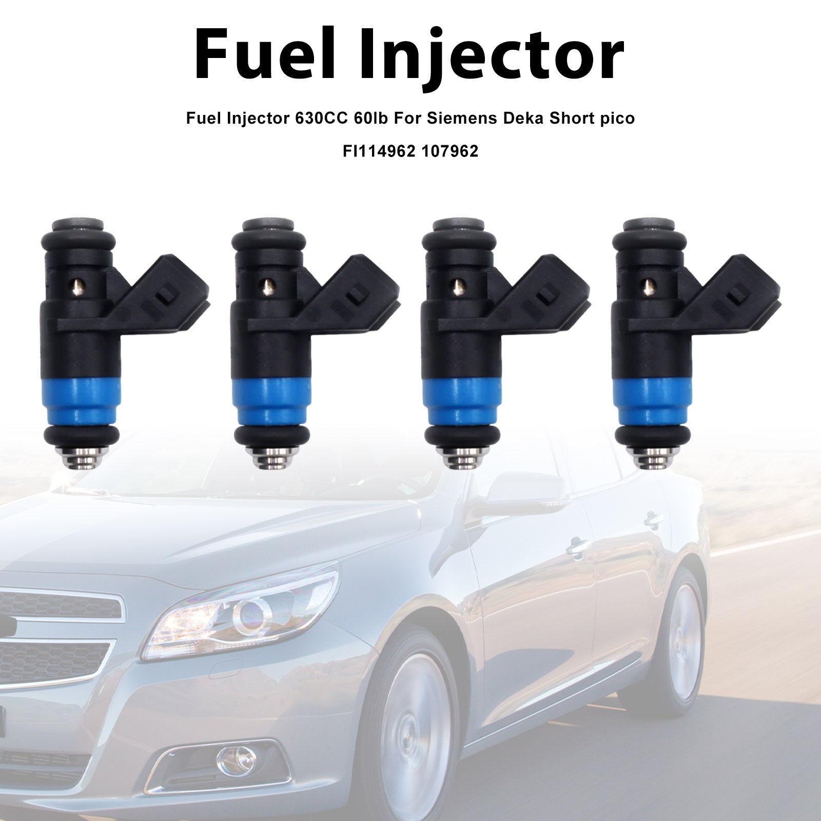 4Pcs Fuel Injector 630CC 60lb For Siemens Deka Short pico FI114962 107962