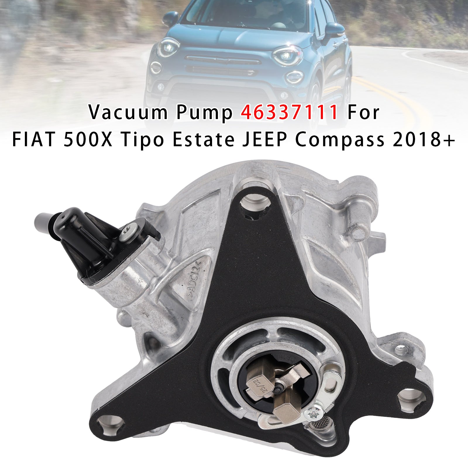 Vacuum Pump 46337111 For FIAT 500X Tipo Estate JEEP Compass 2018+