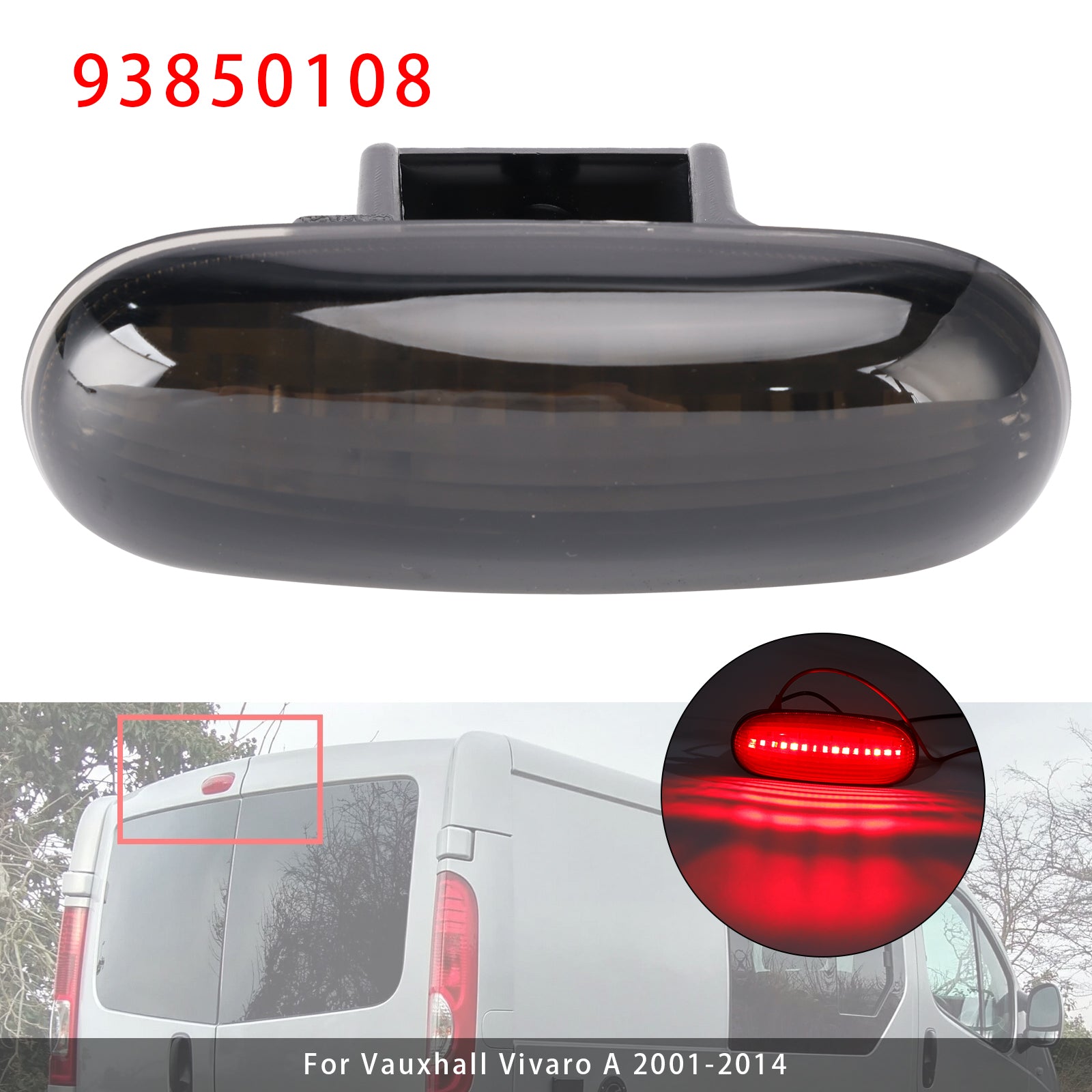 Rear High Level Third Brake Light For Vauxhall Vivaro A X83 2001-2014 Smoked