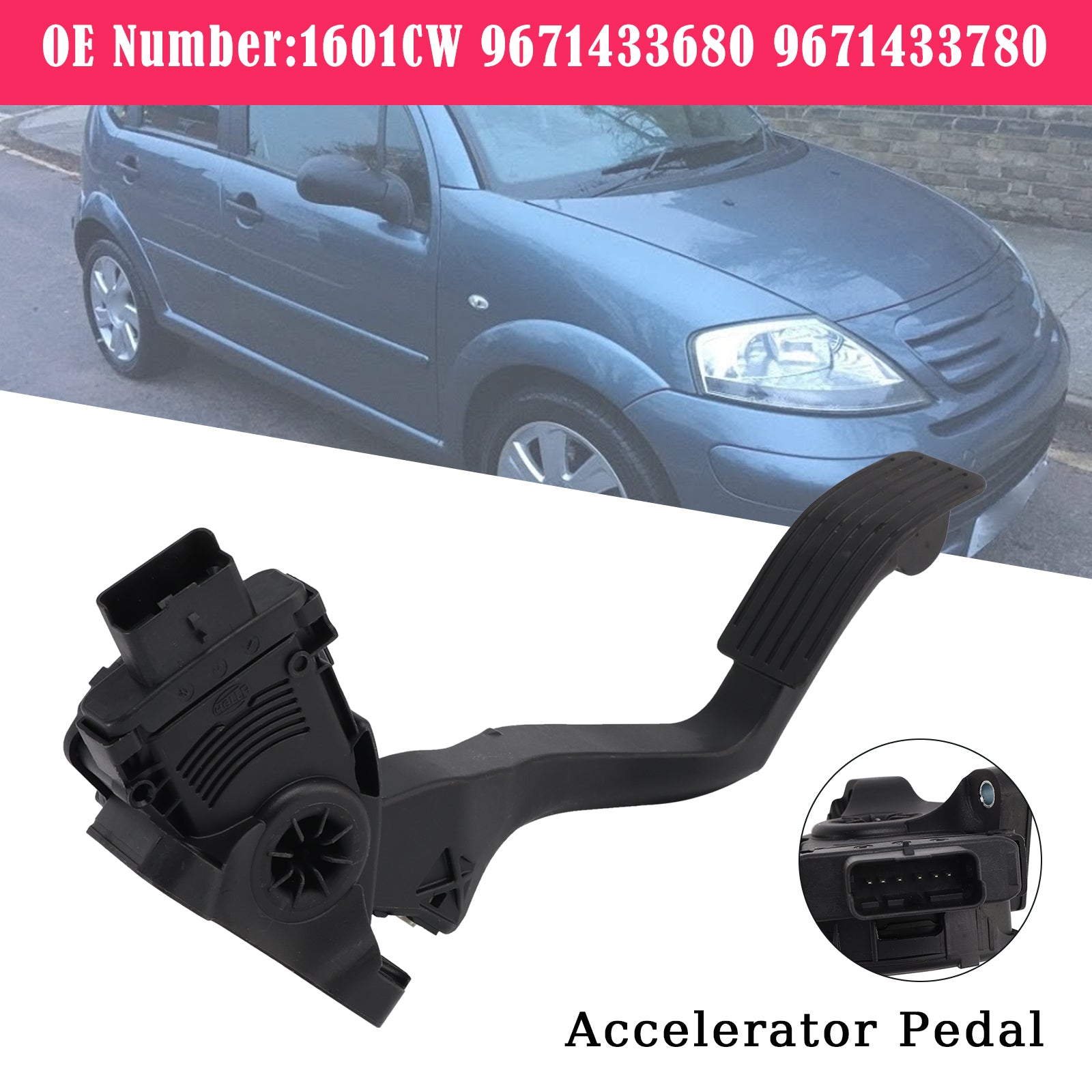 Accelerator Pedal 1601CW 9671433680 For Citro?n C2 C3 Peugeot 2008 207 208