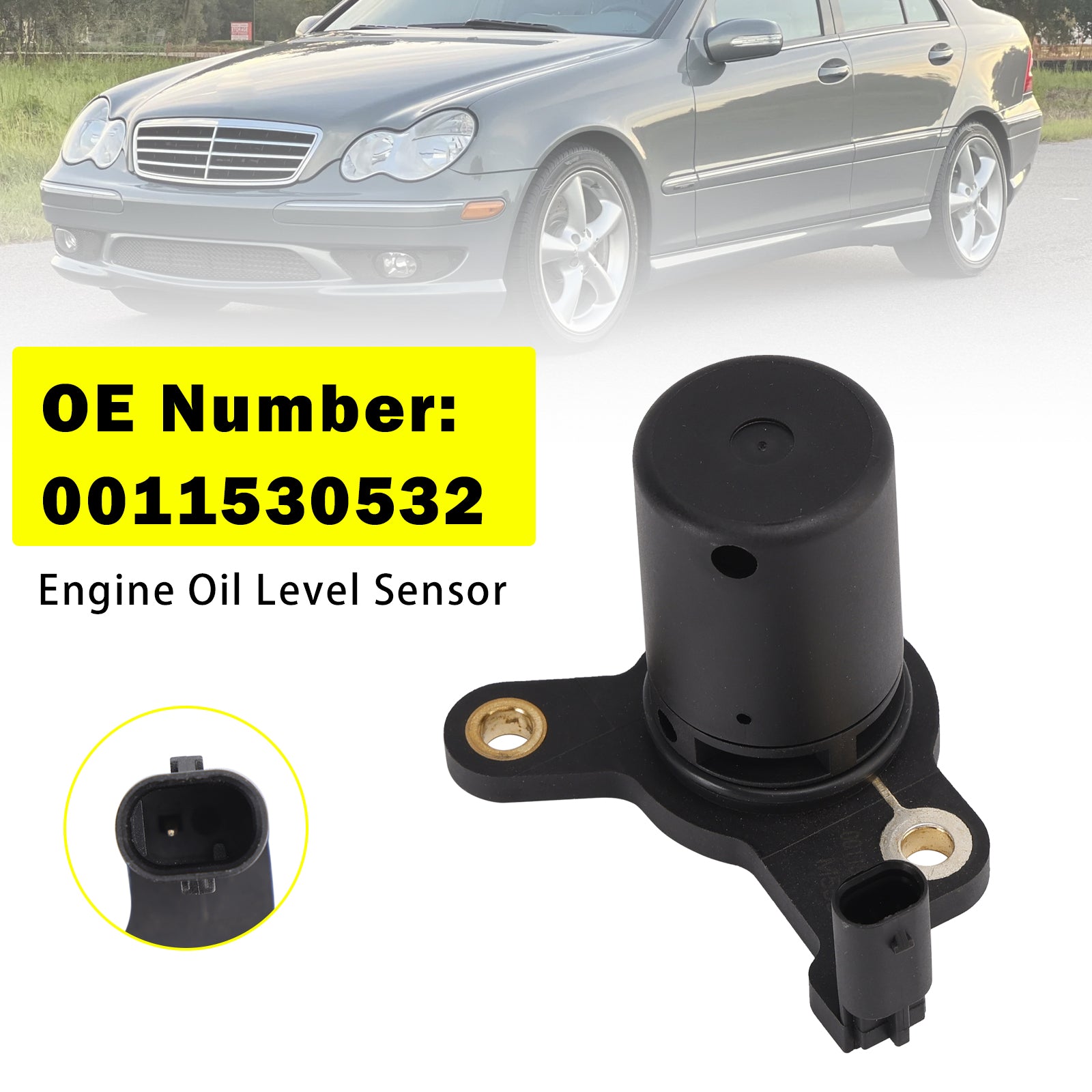 Engine Oil Level Sensor 0011530532 For Benz W203 C230 W204 C250 R172 SLK250 1.8L