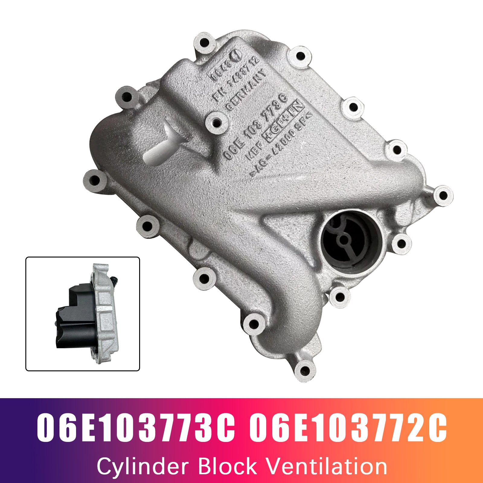 06E103773C 06E103772C Cylinder Block Ventilation for Audi A4 S6
