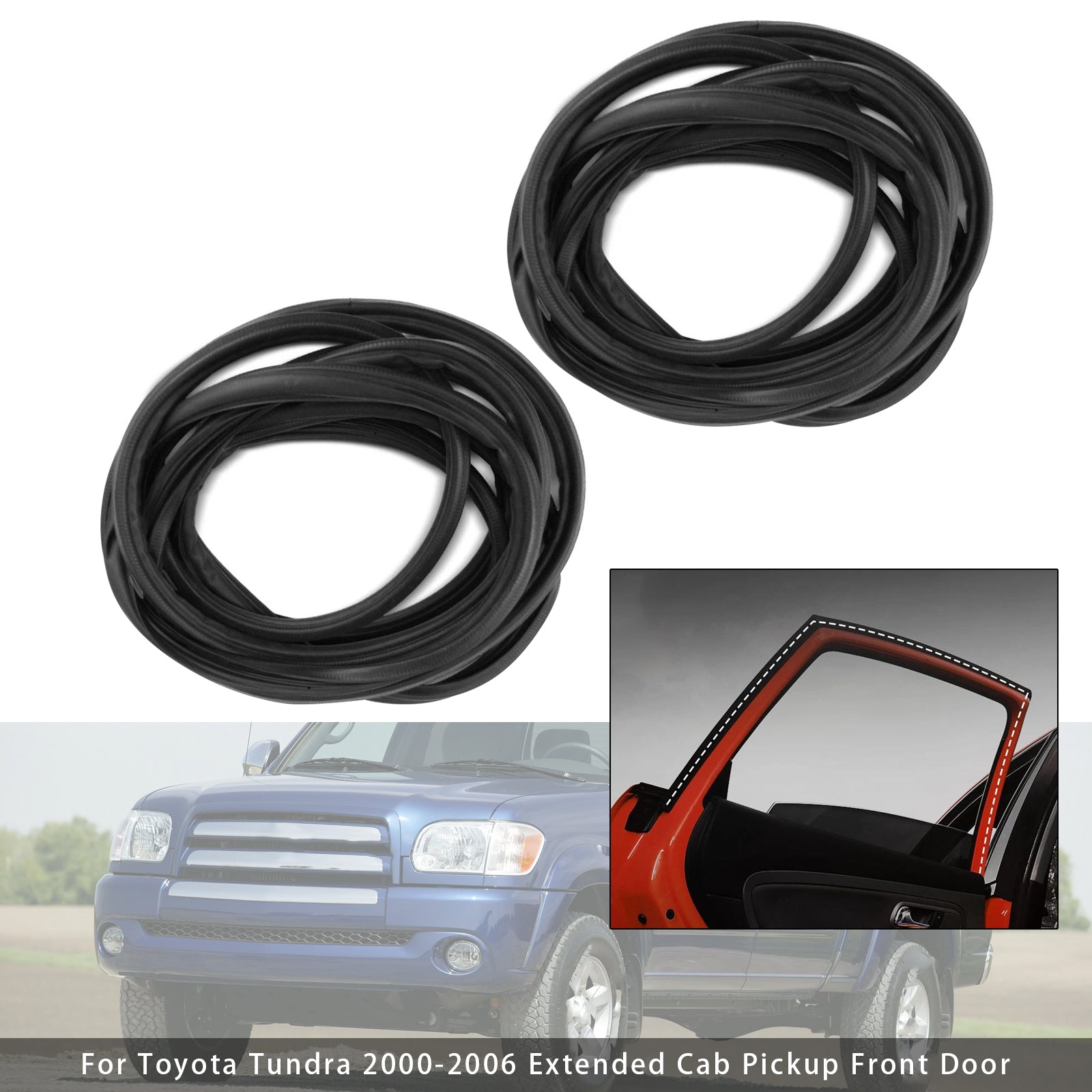 2Pcs Front Door Seal Weatherstrip For Toyota Tundra 00-2006 Extended Cab Pickup