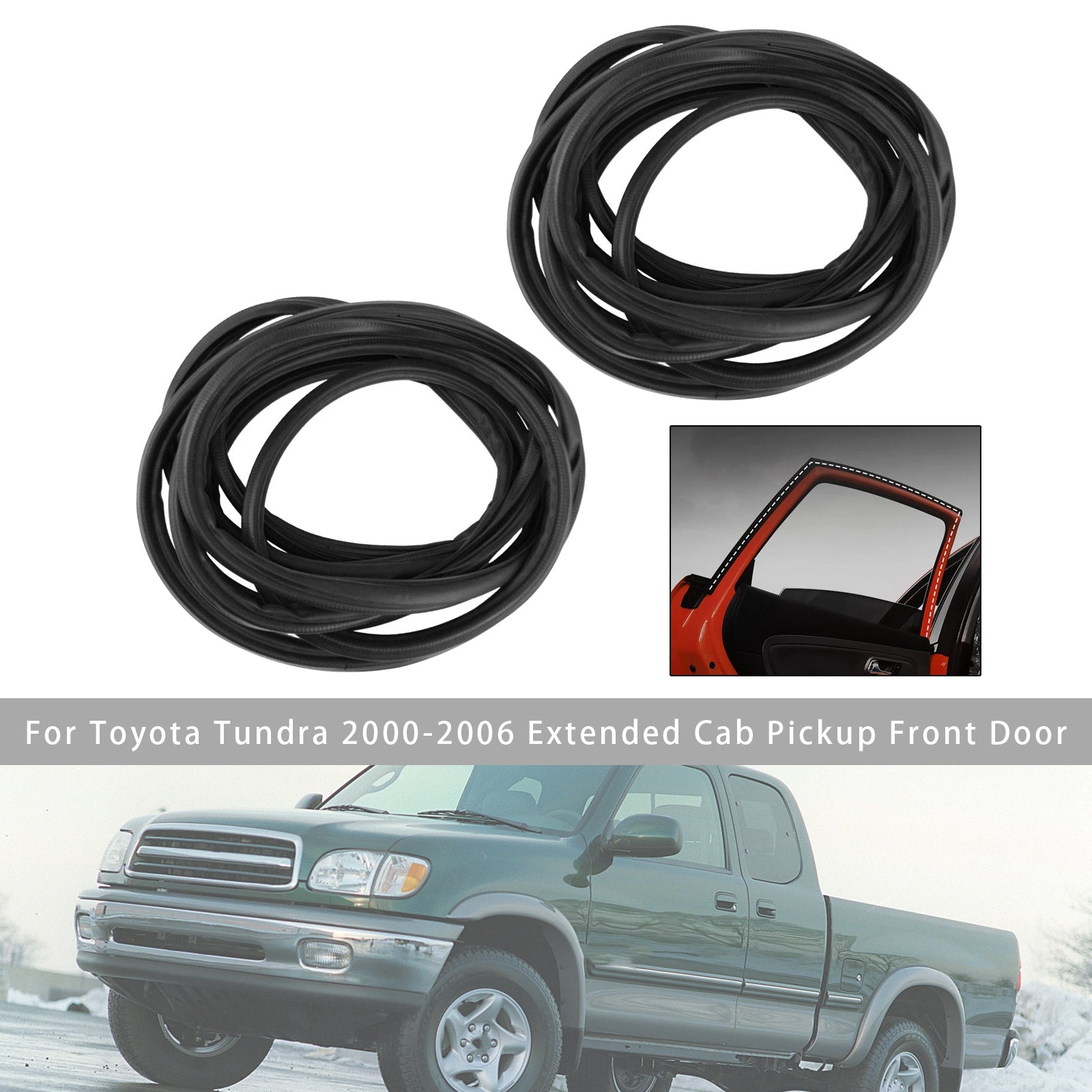 2Pcs Front Door Seal Weatherstrip For Toyota Tundra 00-2006 Extended Cab Pickup