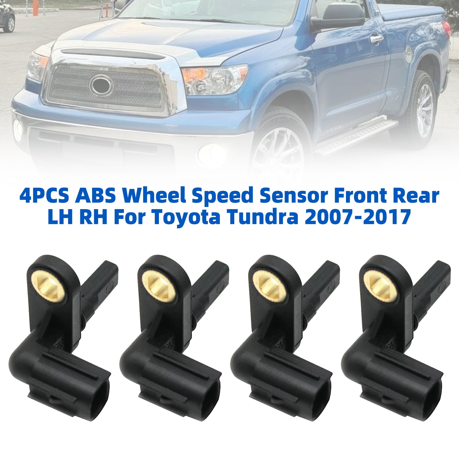 4PCS ABS Wheel Speed Sensor Front Rear LH RH For Toyota Tundra 2007-2017
