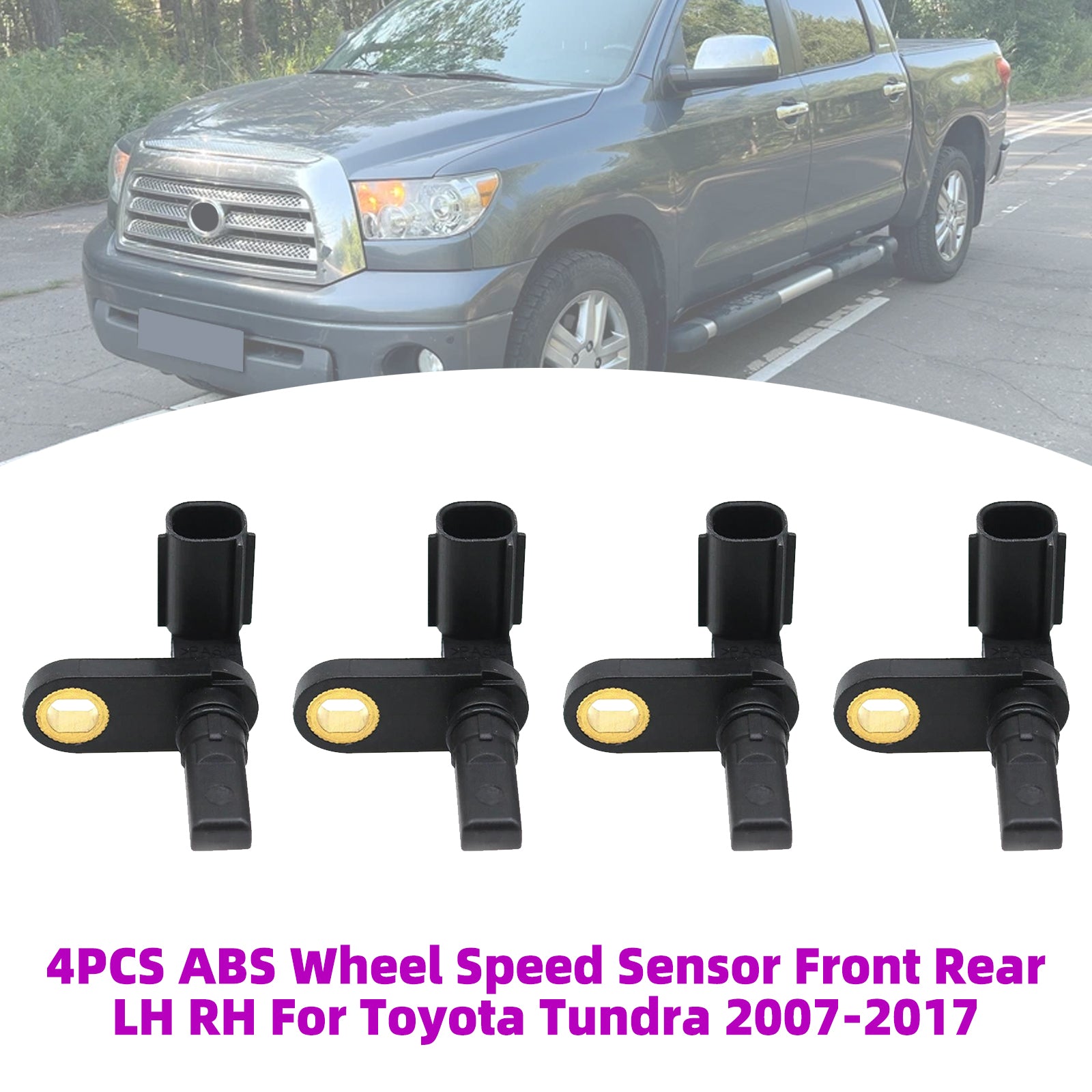 4PCS ABS Wheel Speed Sensor Front Rear LH RH For Toyota Tundra 2007-2017