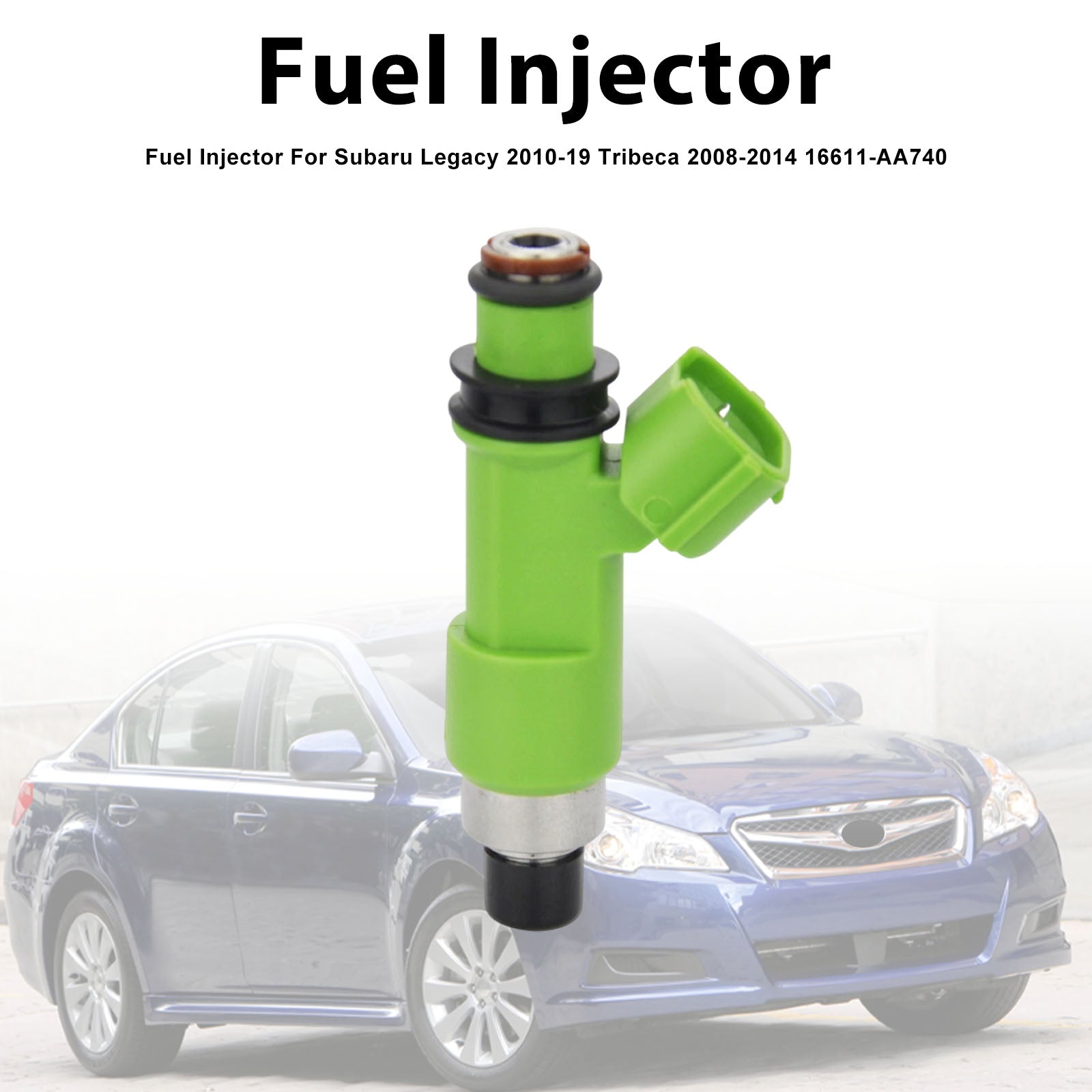 1Pcs Fuel Injector For Subaru Legacy 2010-19 Tribeca 2008-2014 16611-AA740