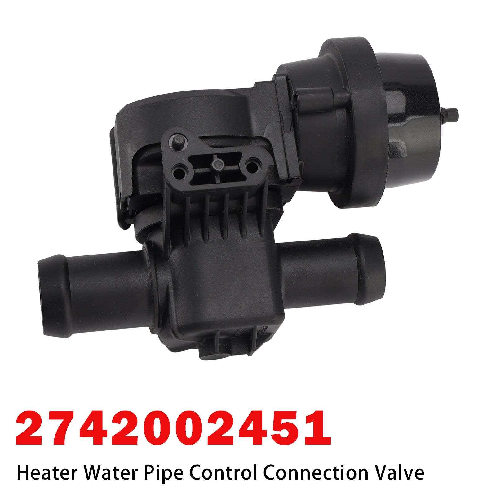 Heater Water Pipe Control Connection Valve for Mercedes 2742002451