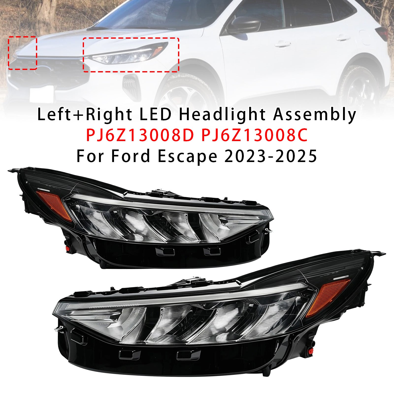 Left+Right LED Headlight Assembly PJ6Z13008D PJ6Z13008C For Ford Escape 23-2025
