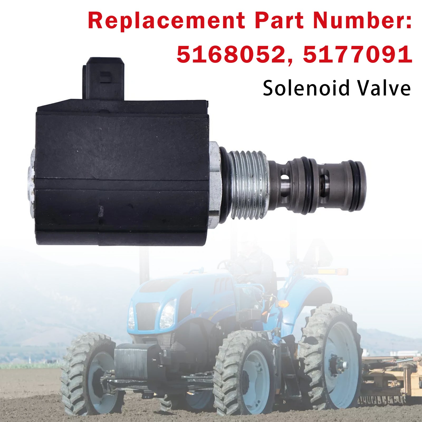 5168052 Solenoid Valve For Ford New Holland 8260 T4.75V T4060F T4030 TM165 T4040
