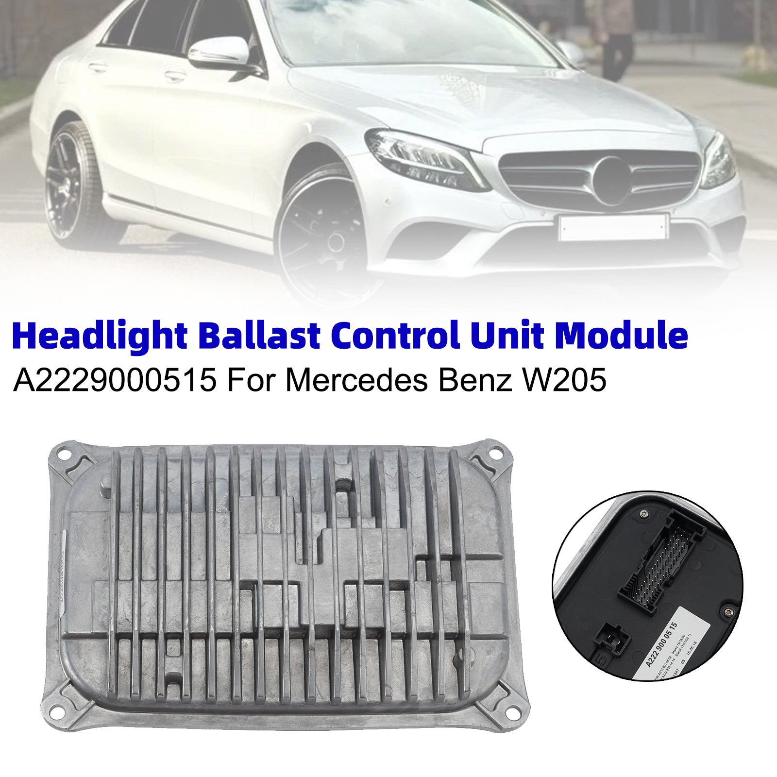 Headlight Ballast Control Unit Module A2229000515 For Mercedes Benz W205