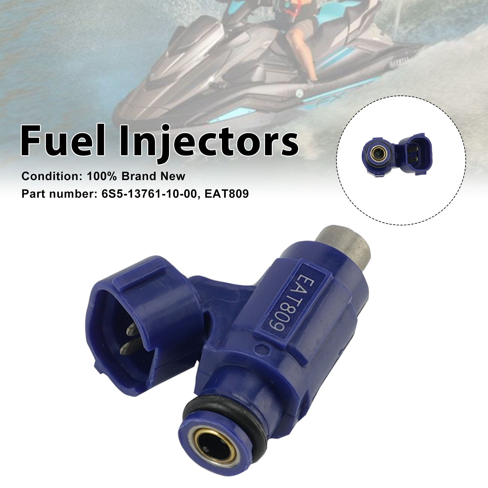 EAT809 Fuel Injectors 6S5-13761-10-00 For Yamaha WaveRunner VX HO SHO