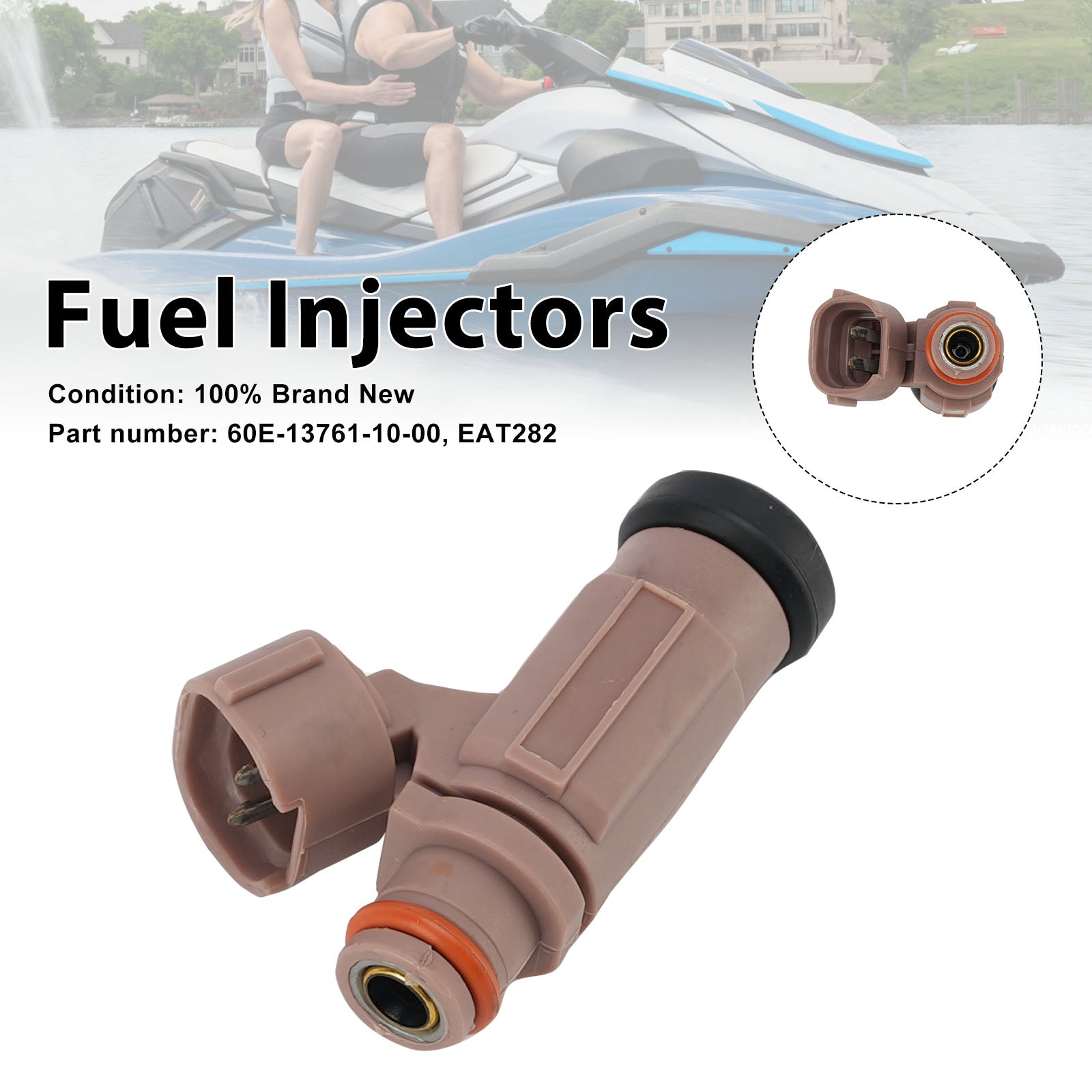 EAT282 Fuel Injectors 60E-13761-10-00 For Yamaha PWC FX SX AR VX