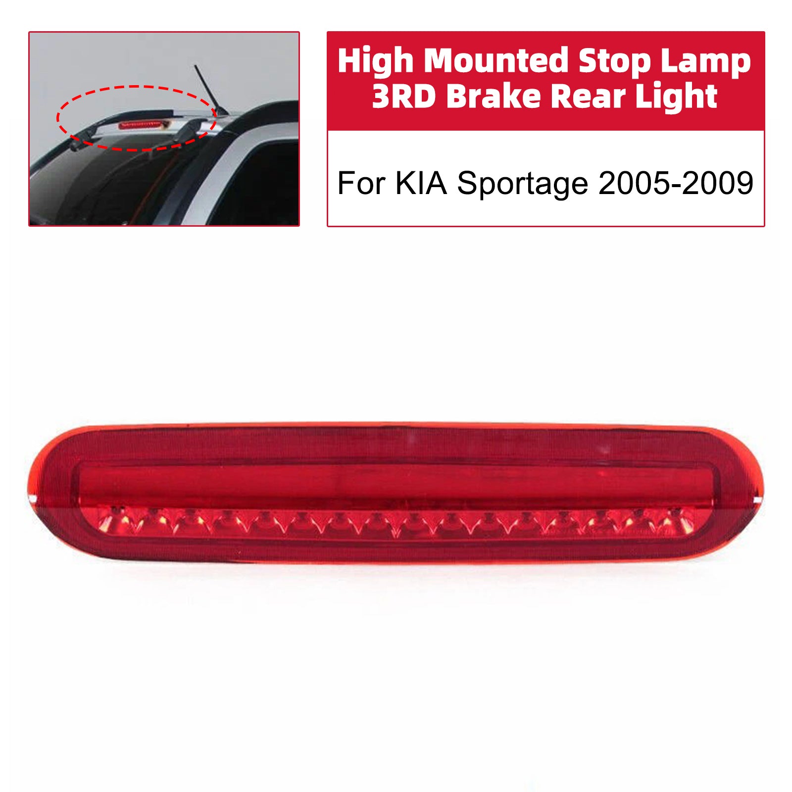 High Mounted Stop Lamp 3RD Brake Rear Light For KIA Sportage 2005-2009