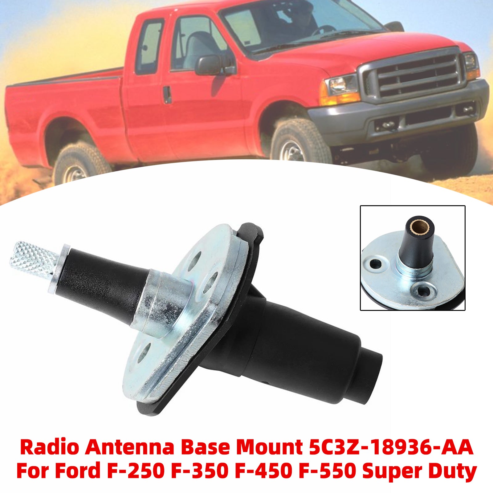 Radio Antenna Base Mount 5C3Z-18936-AA For Ford F-250 F-350 F-450 F-550
