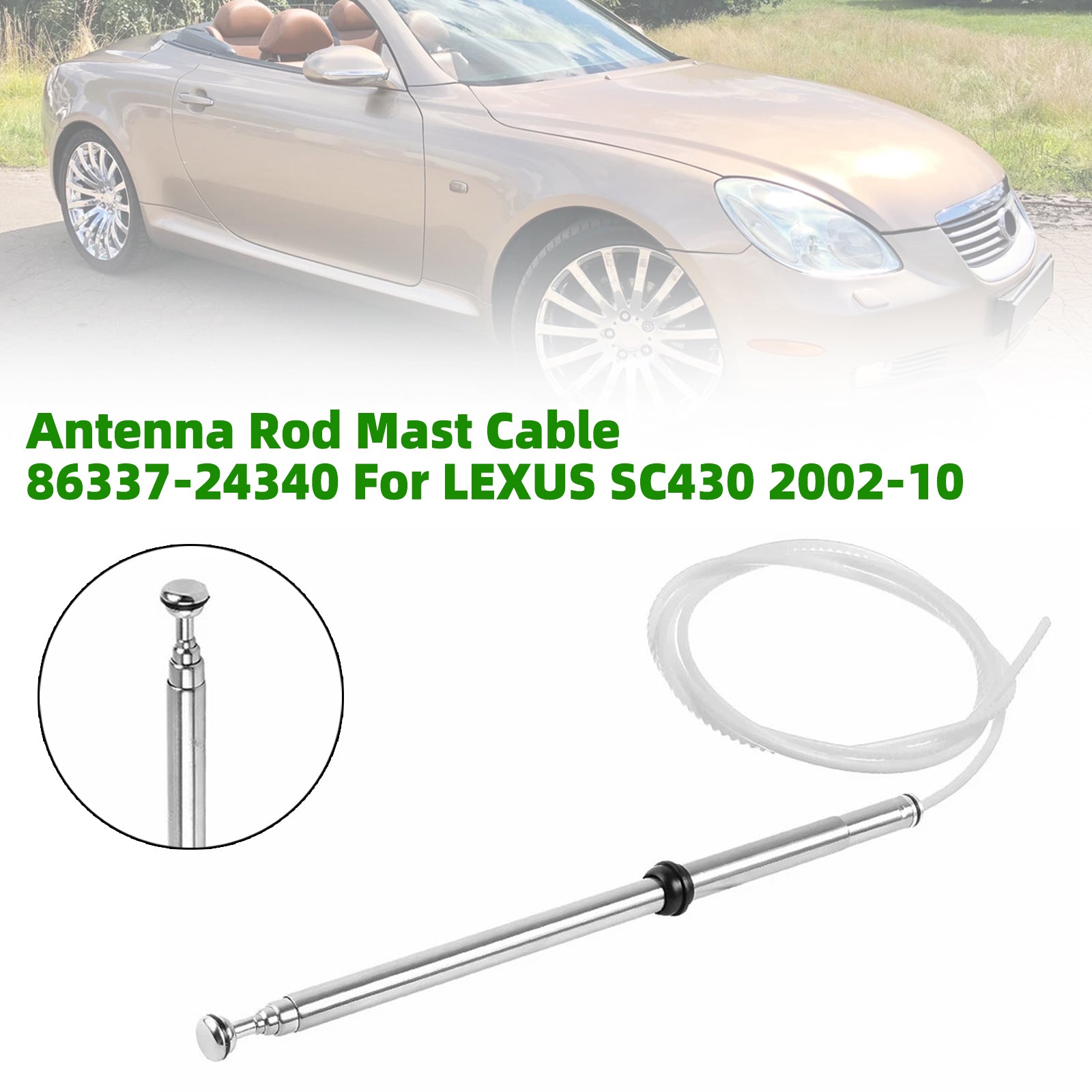 Antenna Rod Mast Cable 86337-24340 For LEXUS SC430 2002-2010