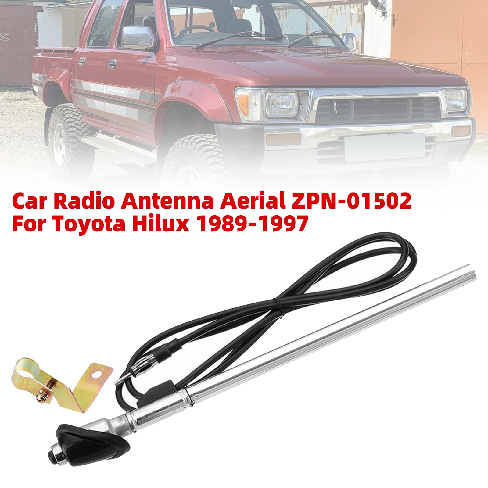 Car Radio Antenna Aerial ZPN-01502 For Toyota Hilux 1989-1997