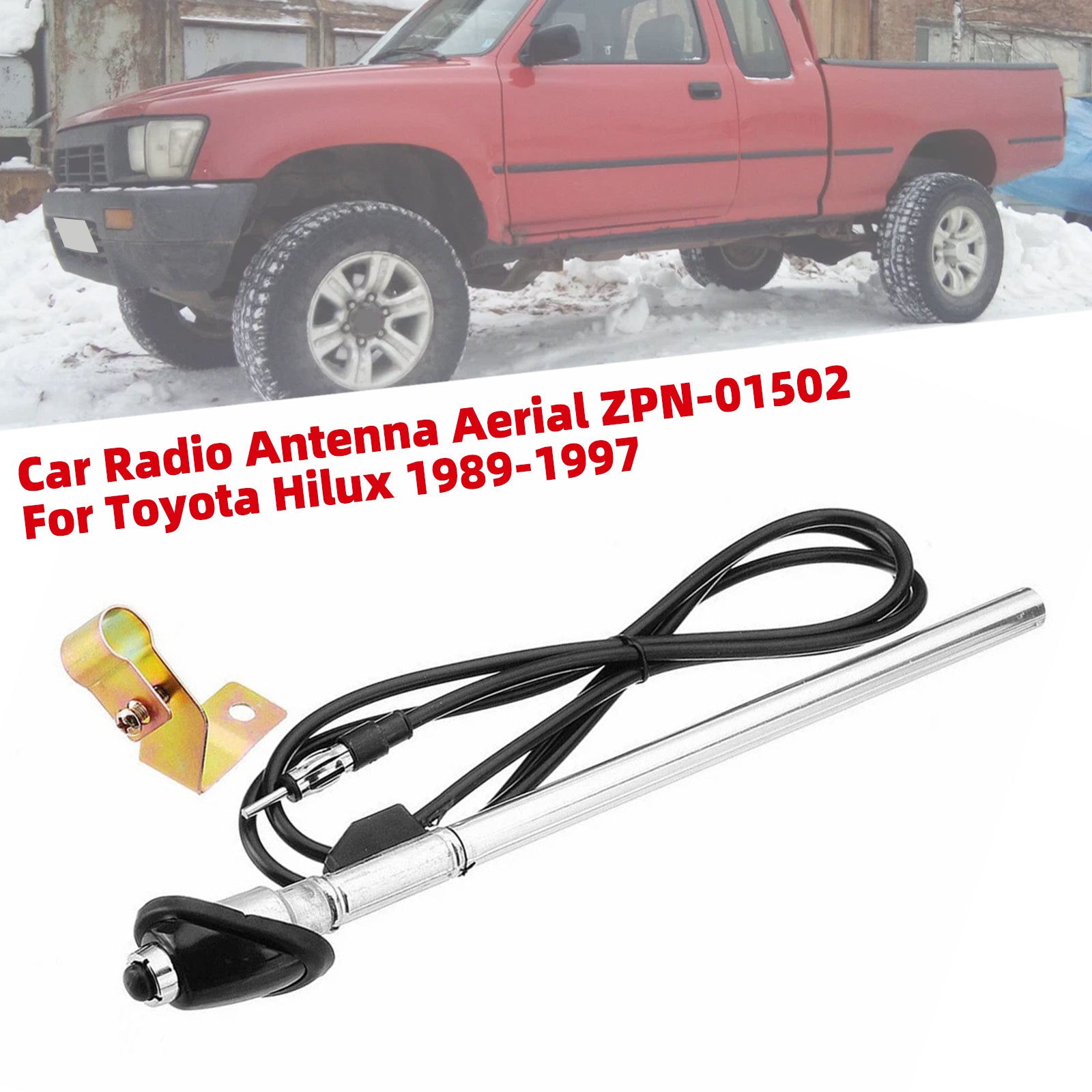 Car Radio Antenna Aerial ZPN-01502 For Toyota Hilux 1989-1997