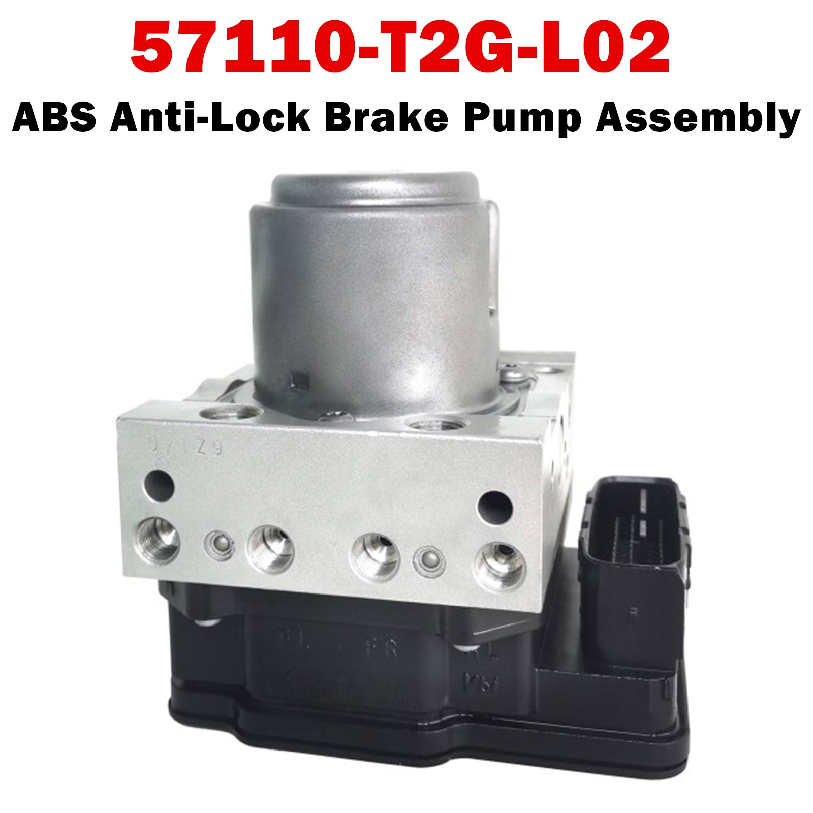 57110-T2G-L02 ABS Anti-Lock Brake Pump Assembly for Honda