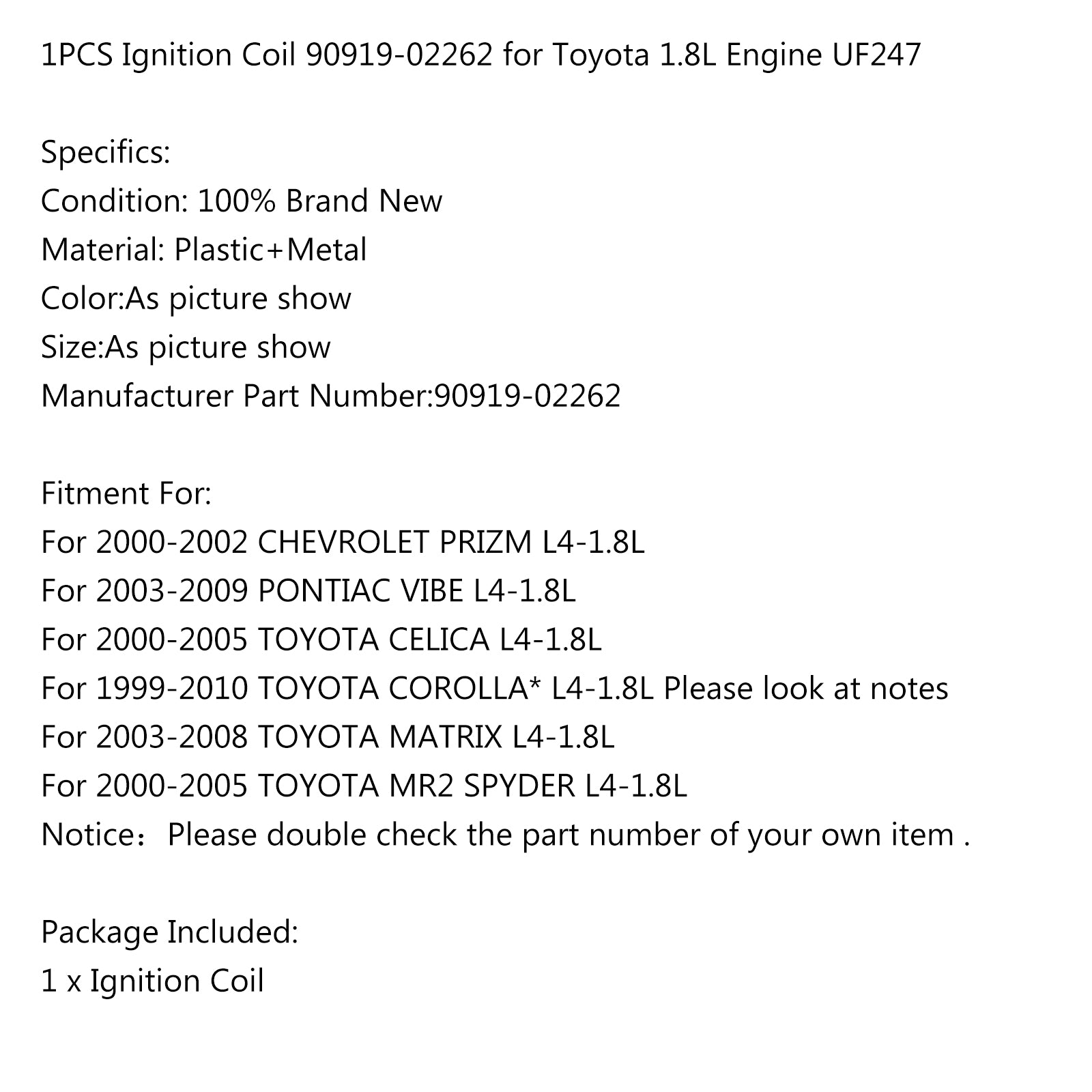 Ignition Coil 90919-02262 For Toyota 1.8L Engine UF247