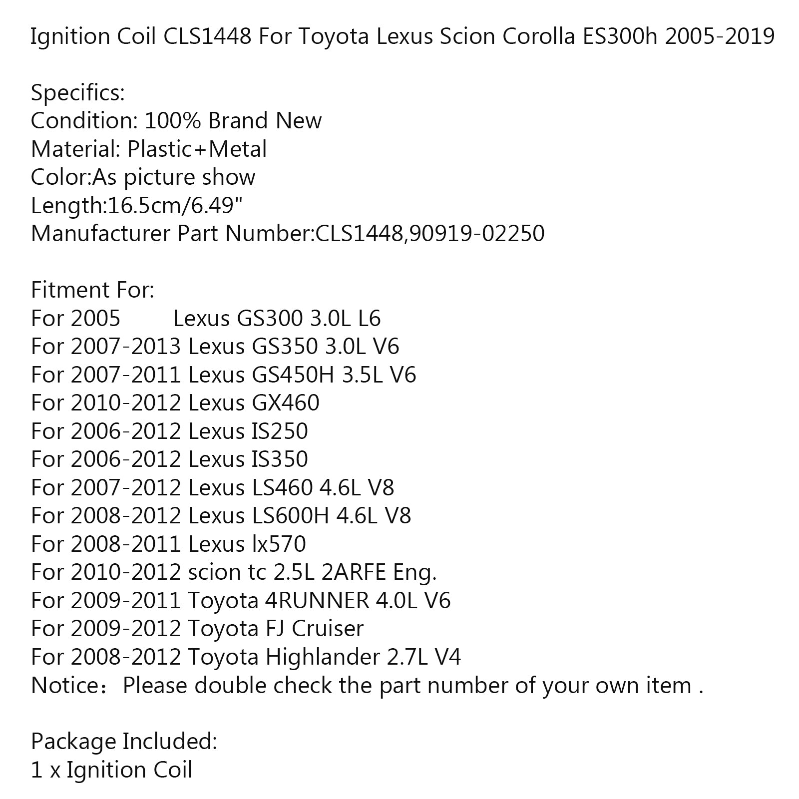 Ignition Coil CLS1448 For Toyota Lexus Scion Corolla ES300h 2005-2019