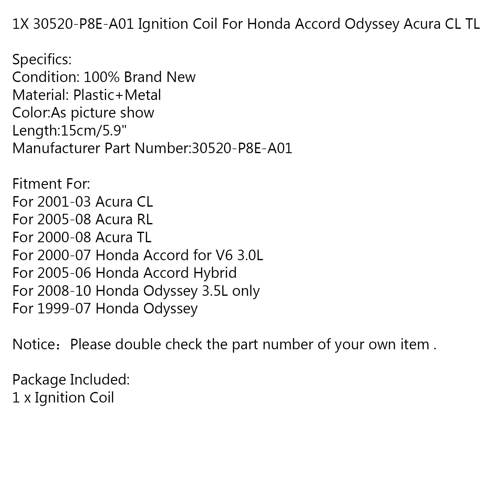 30520-P8E-A01 Ignition Coil For Honda Accord Odyssey Acura CL TL