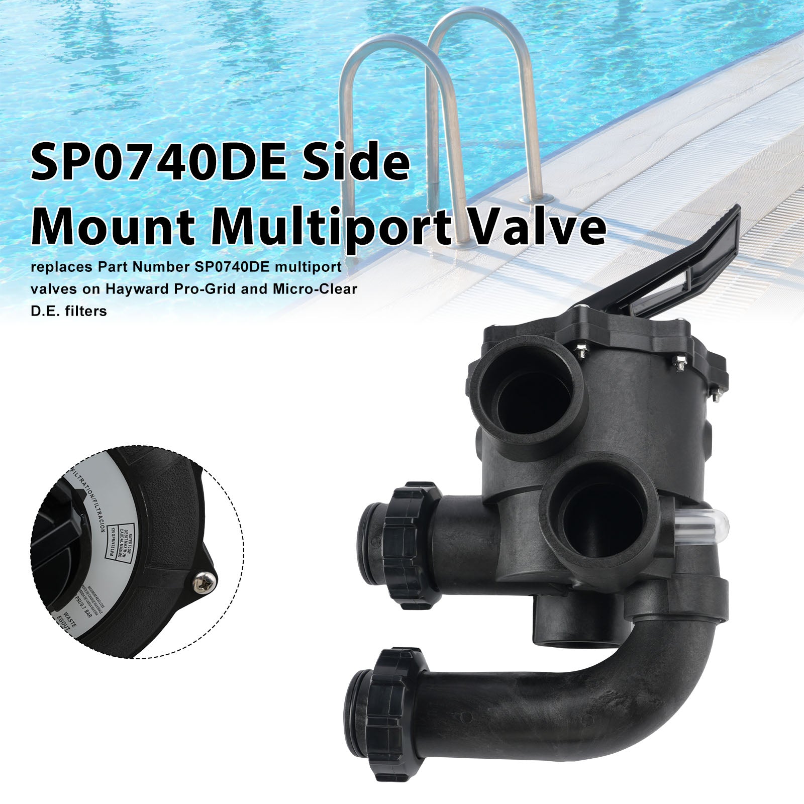 SP0740DE Valve Assembly For Hayward D.E. Filter 2 In SKT 4-Way Valve